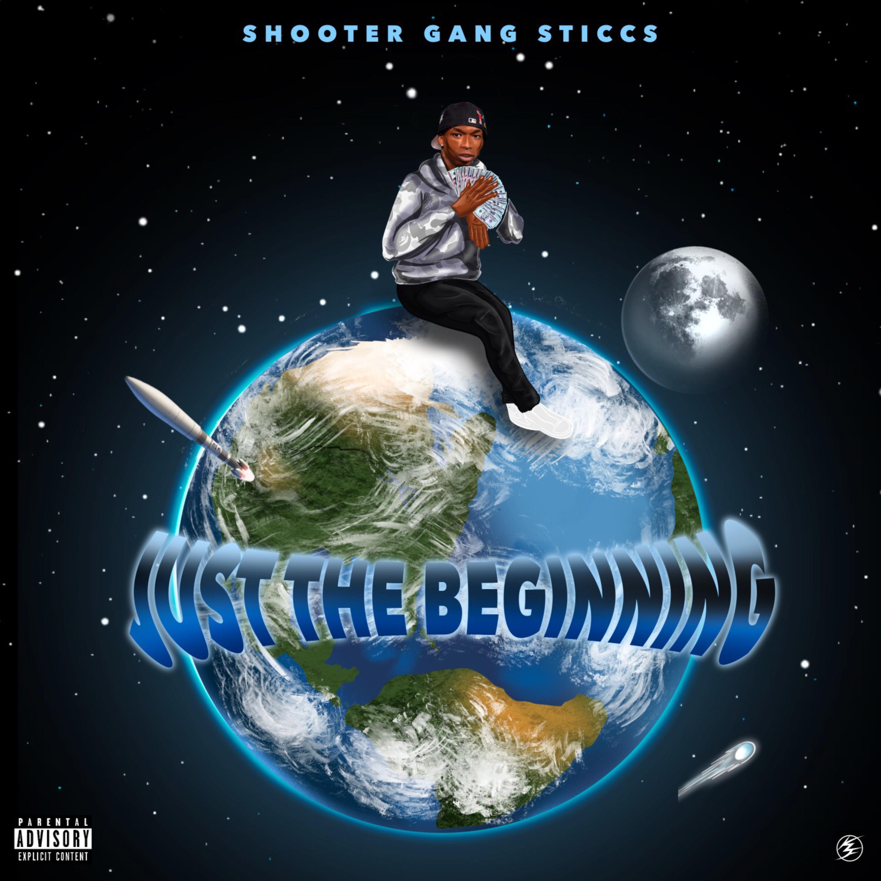 Just The Beginning by ShooterGang Sticcs cover art