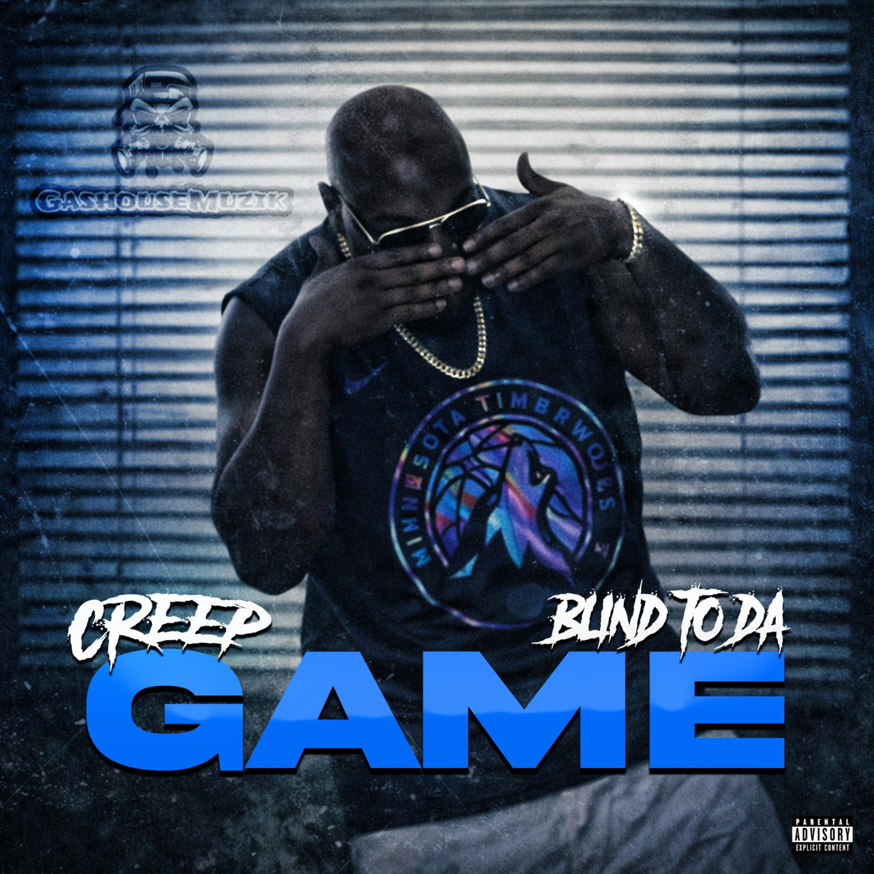 Blind To Da Game artwork