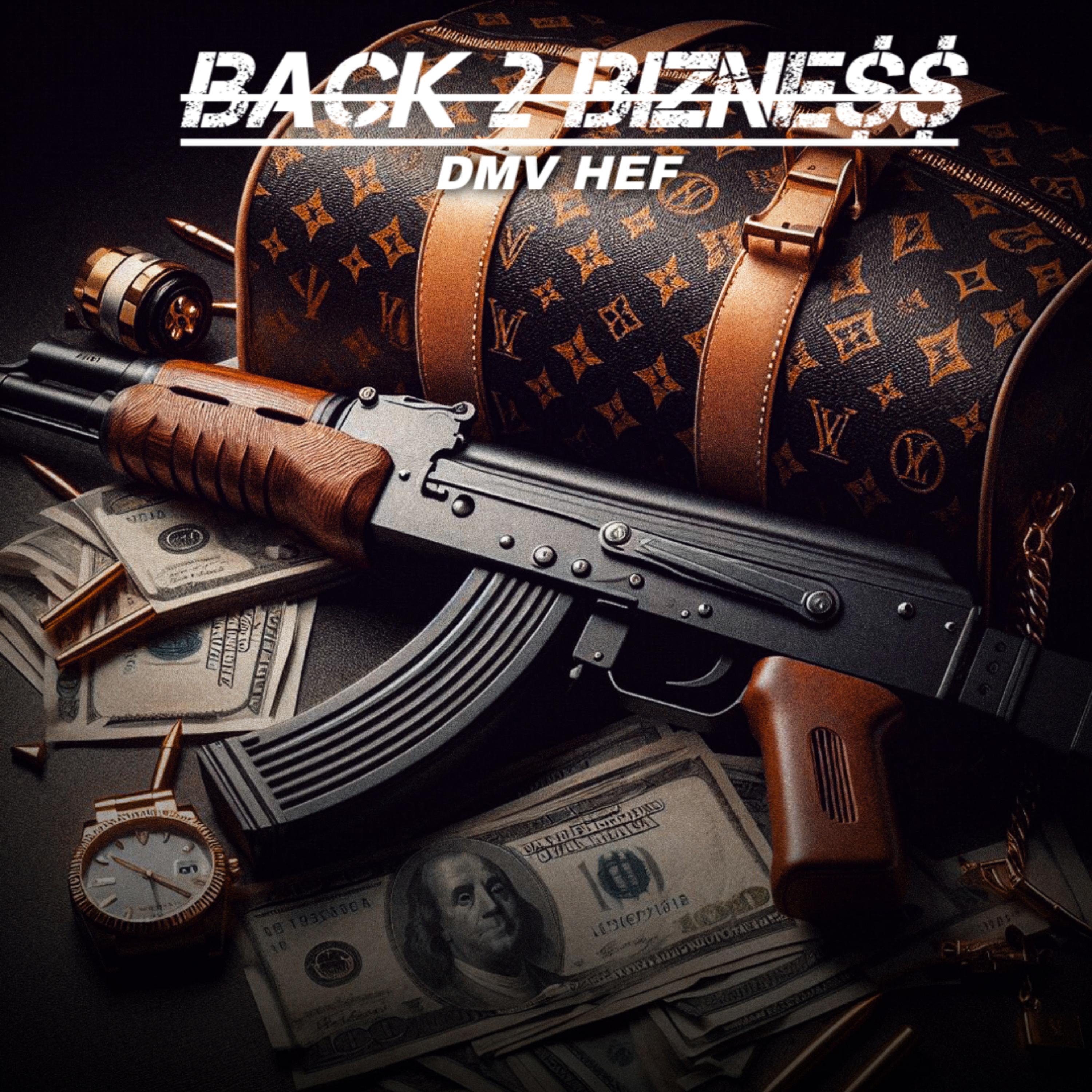 Back 2 Bizne$$ artwork