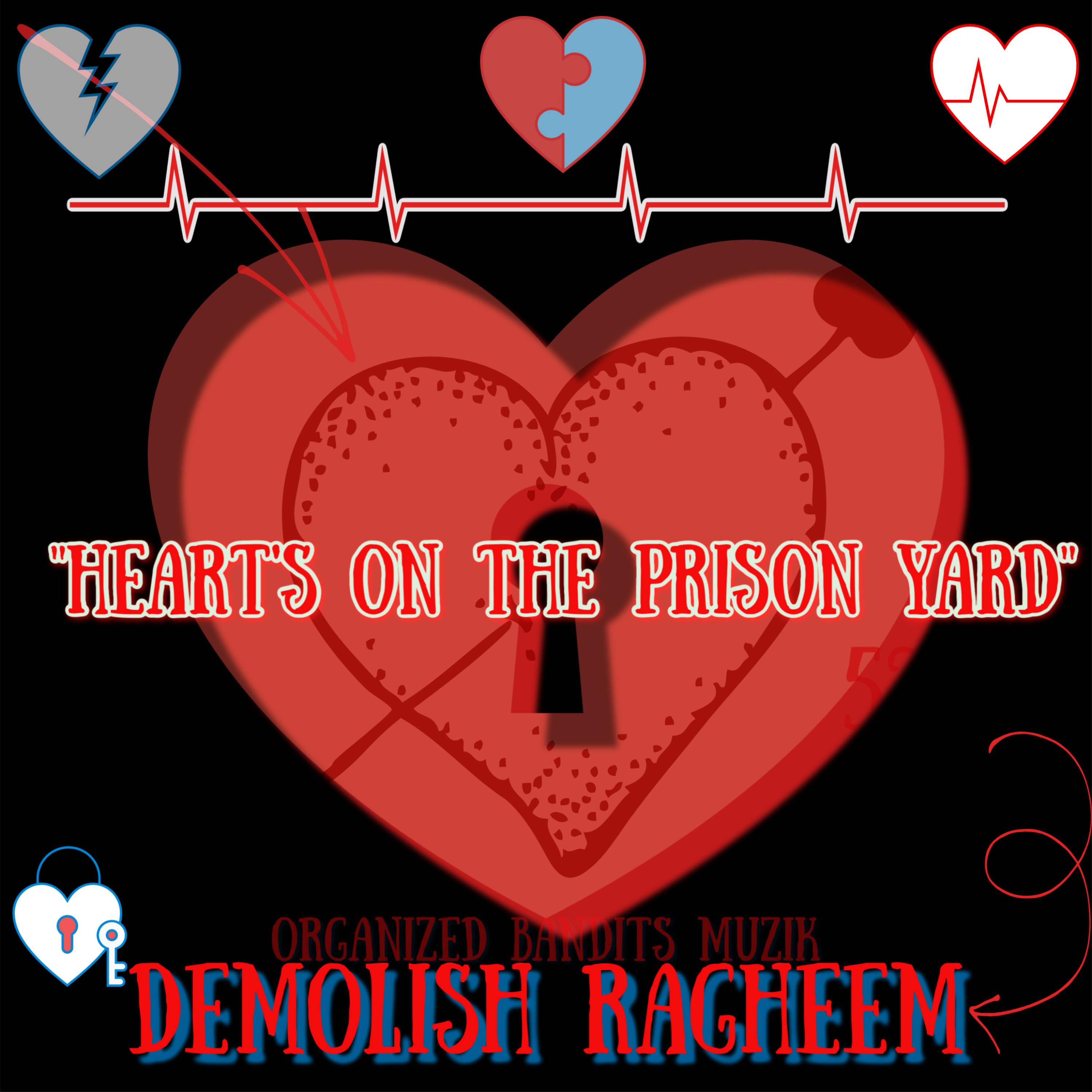 Heart's On The Prison Yard artwork