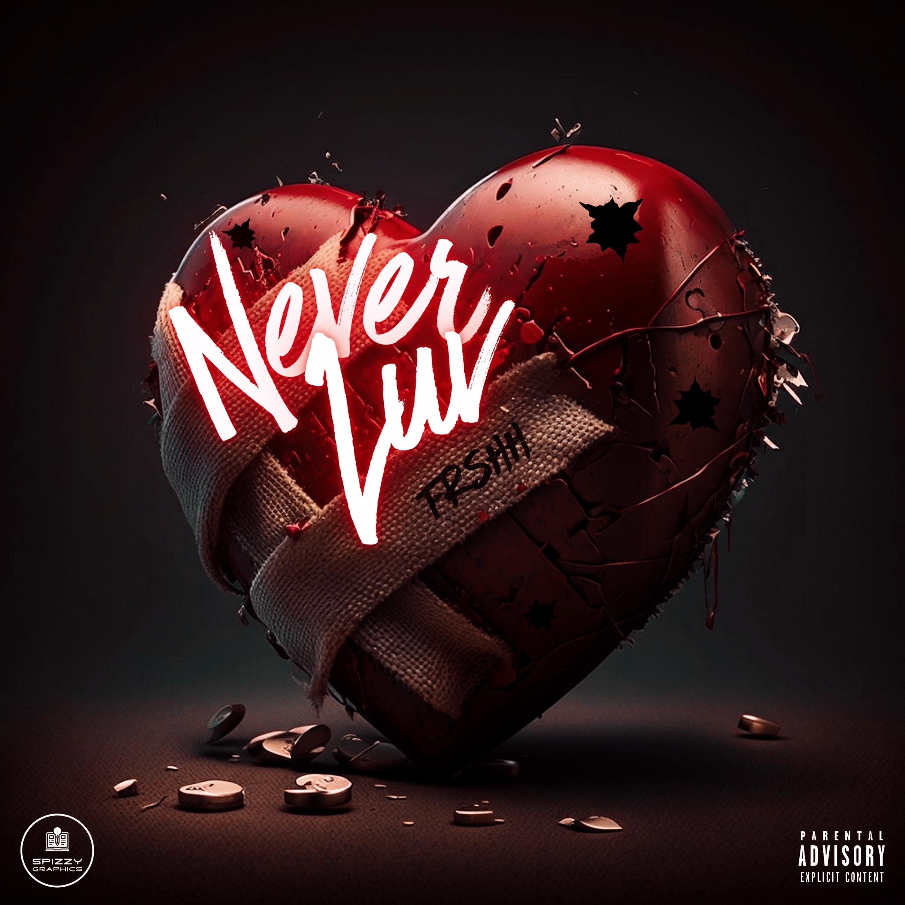 Never Luv artwork