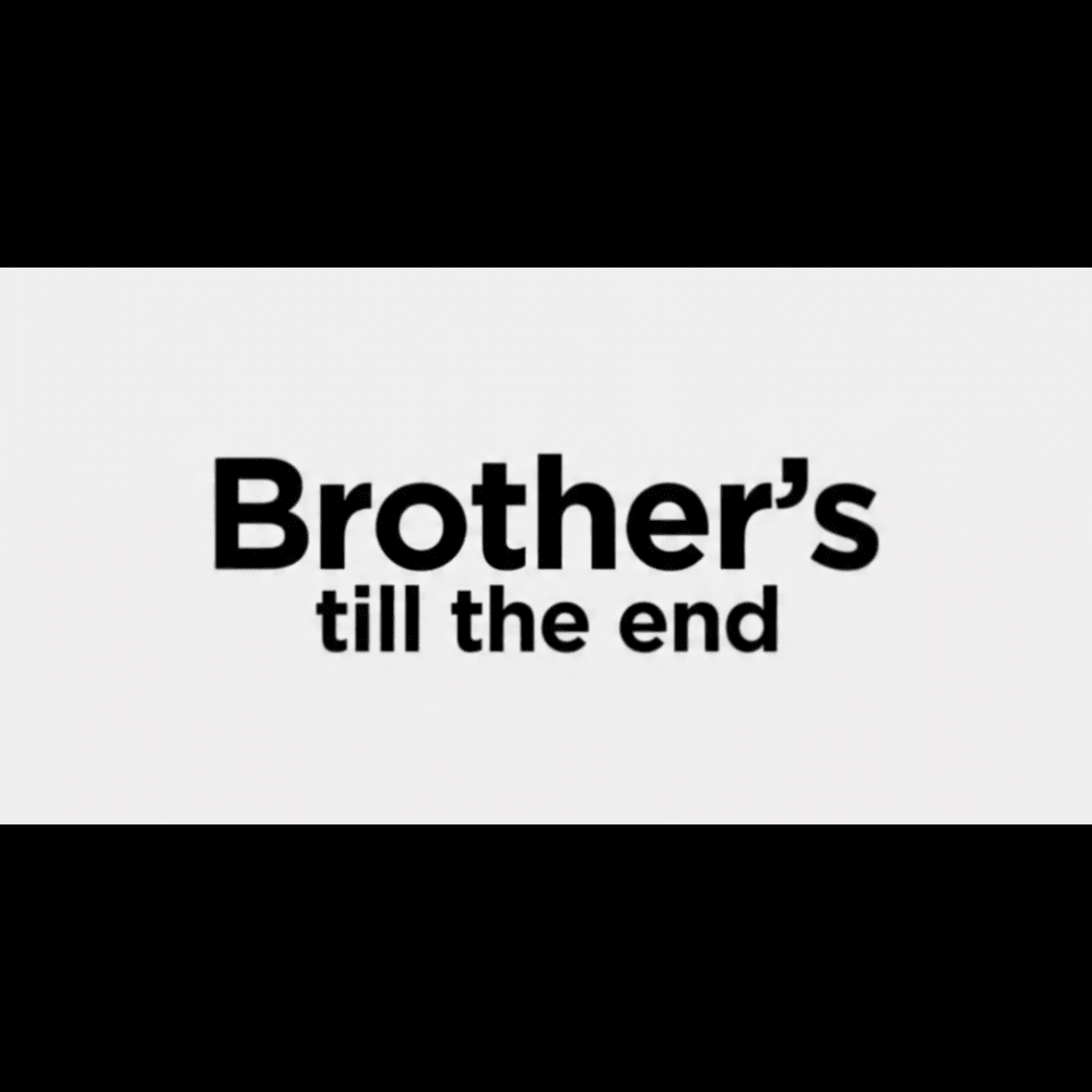 Brother's Till the End artwork