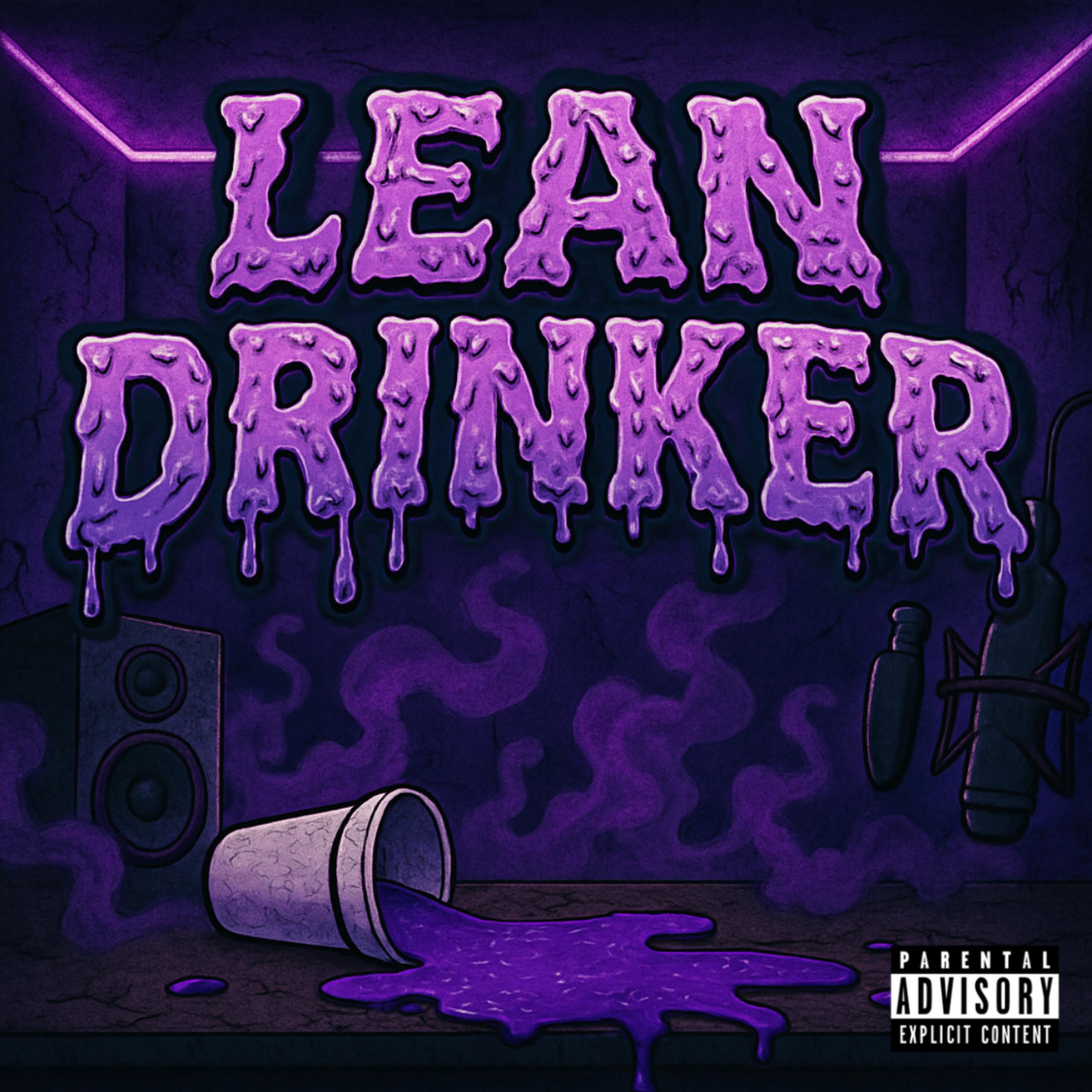 Lean Drinker by a1dayone cover art