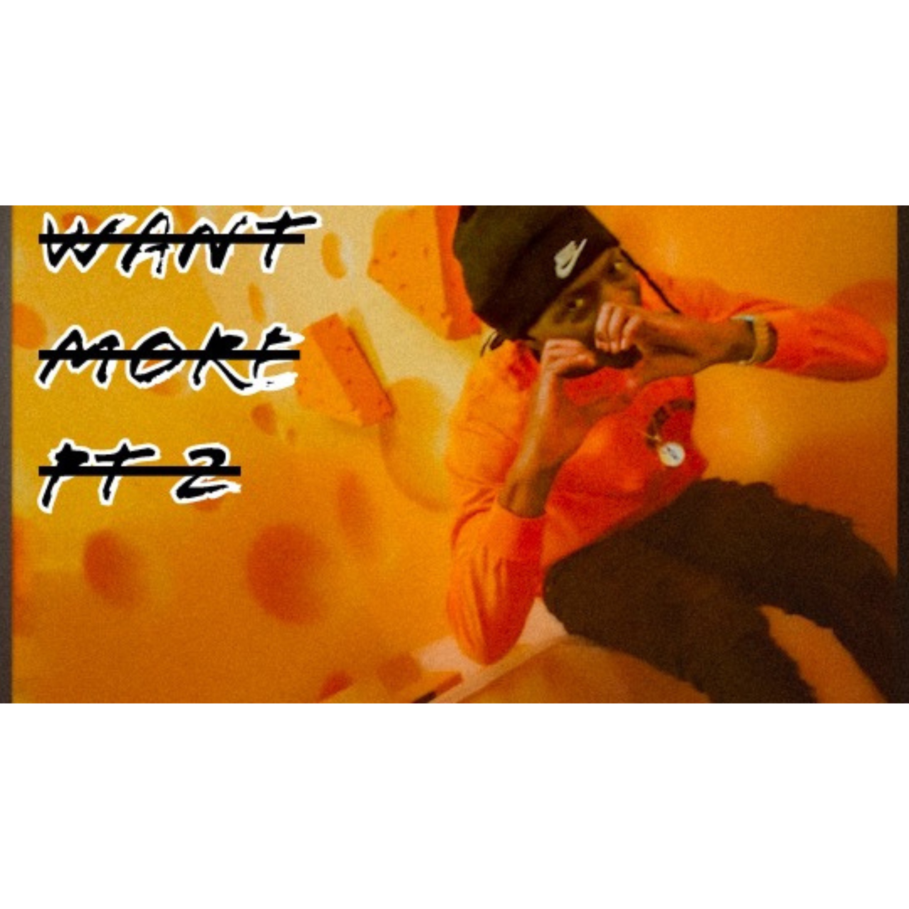 Want More Pt.2 artwork