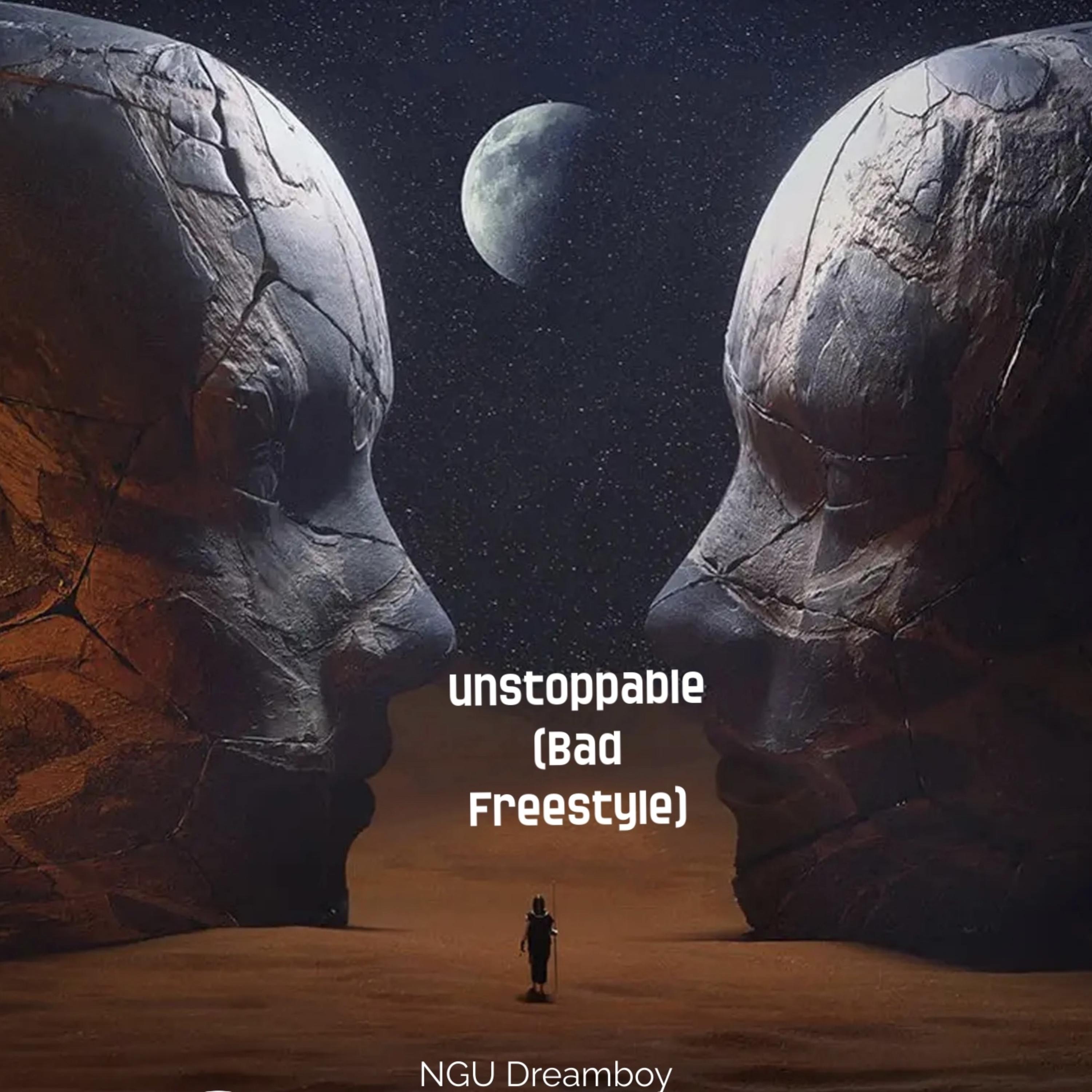 Unstoppable (Bad Freestyle) artwork