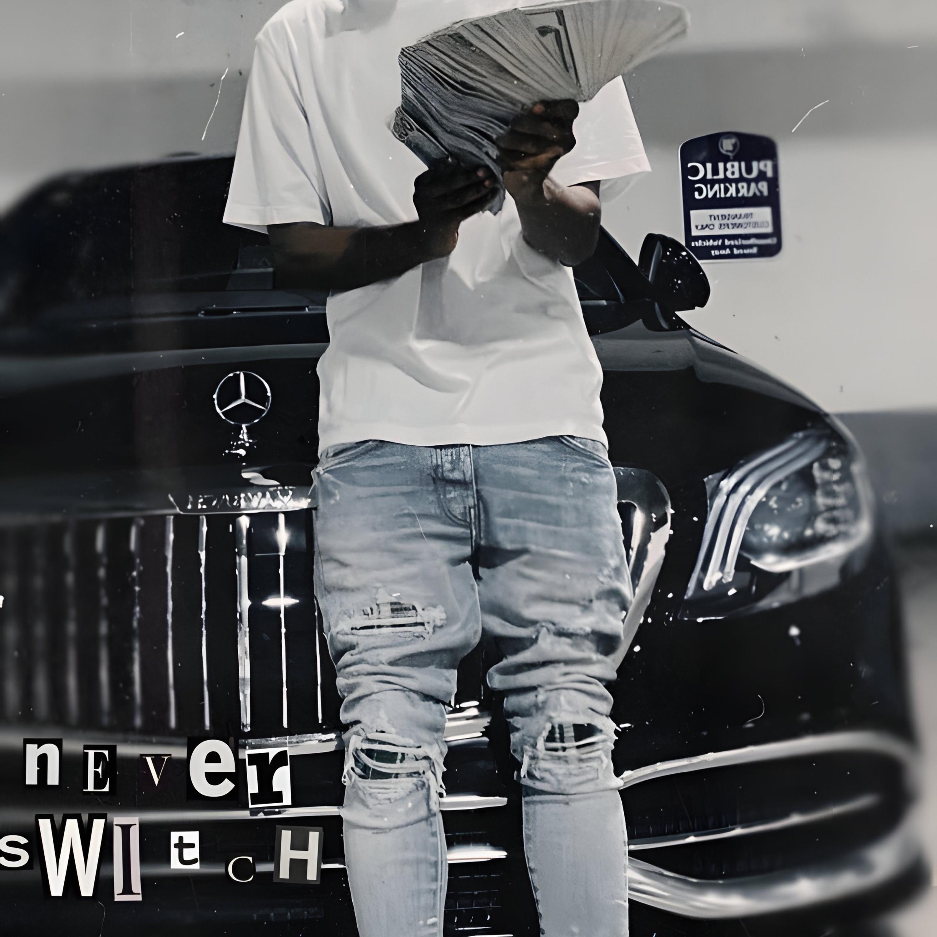 Never Switch artwork