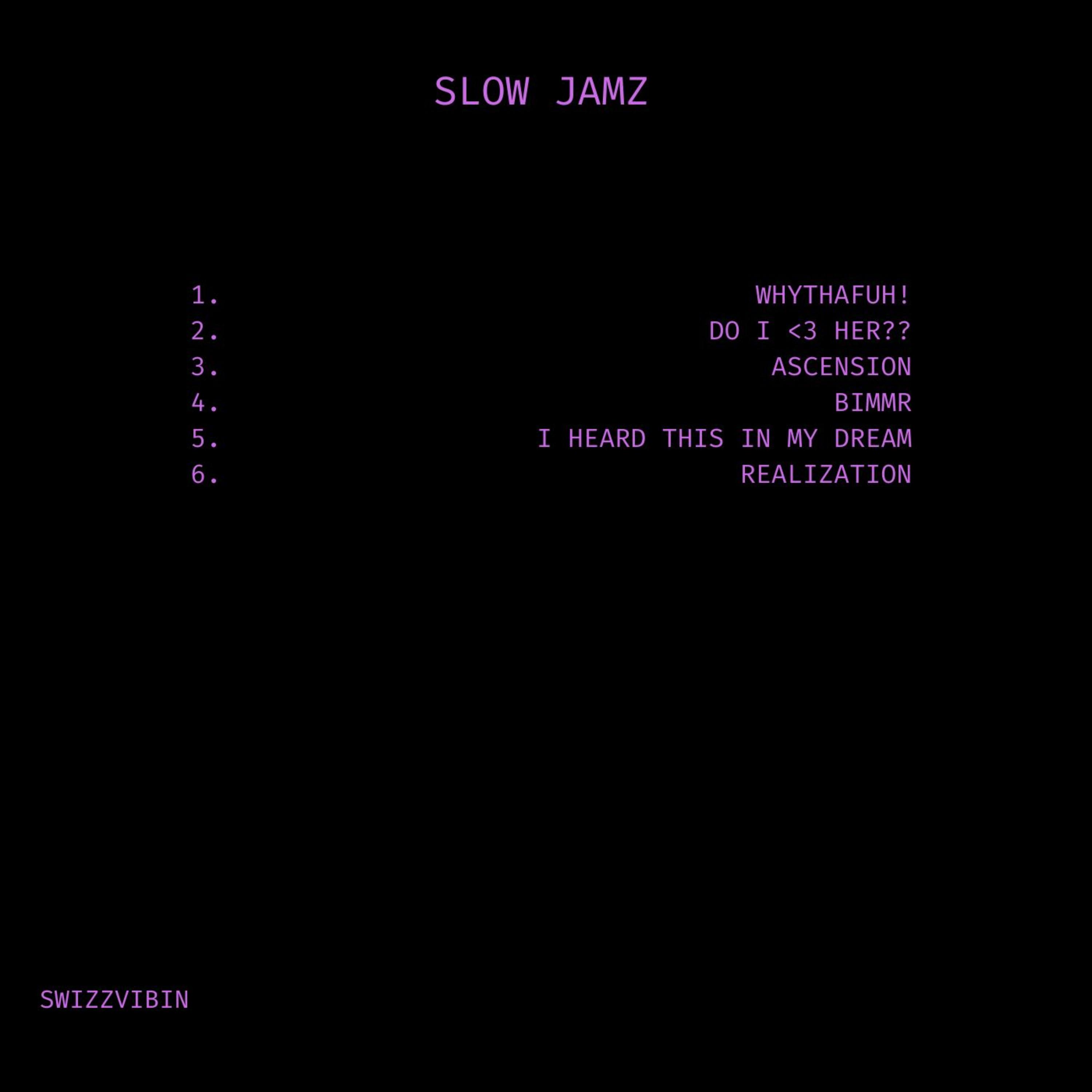 Slow Jamz artwork