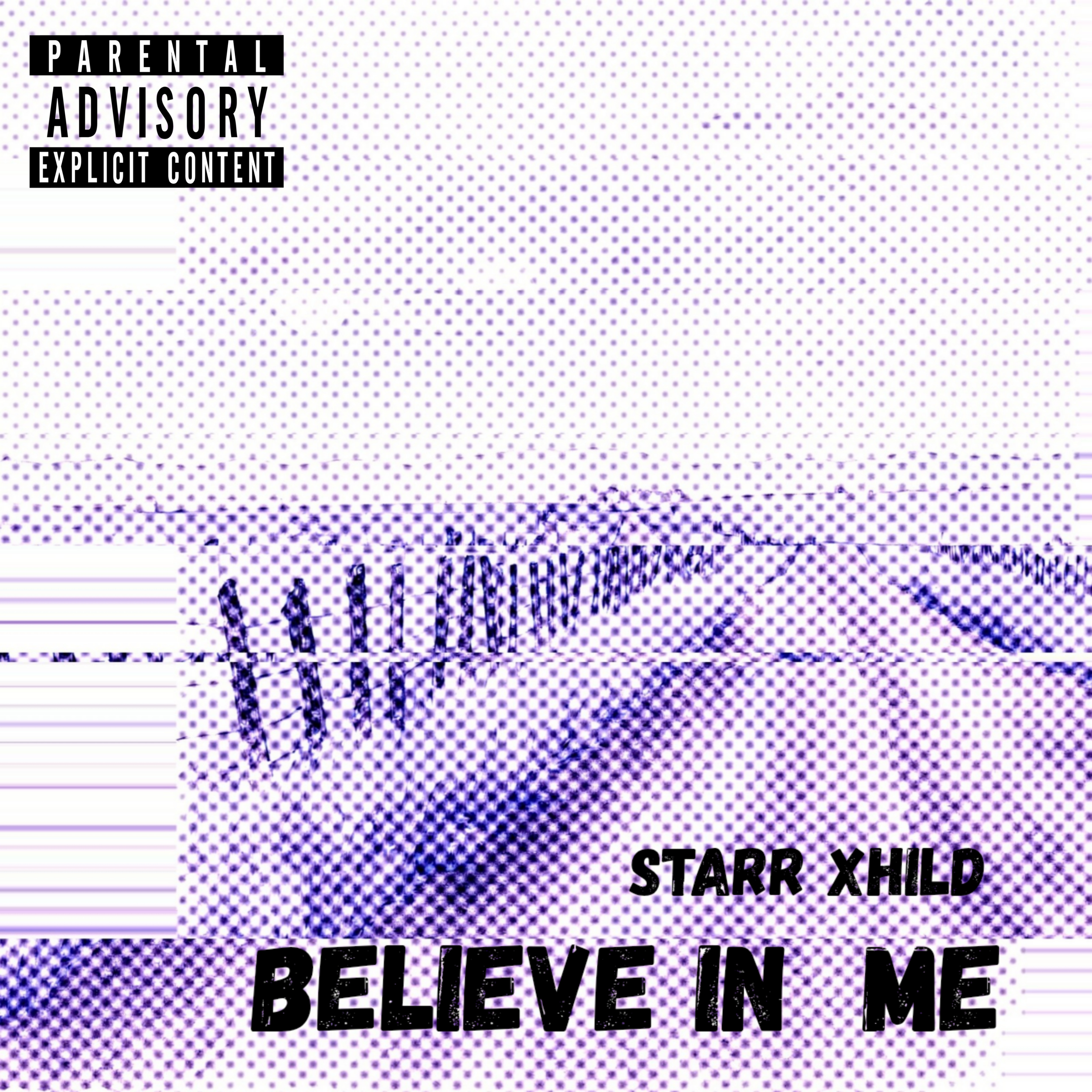 Believe In Me by Starr Xhild cover art