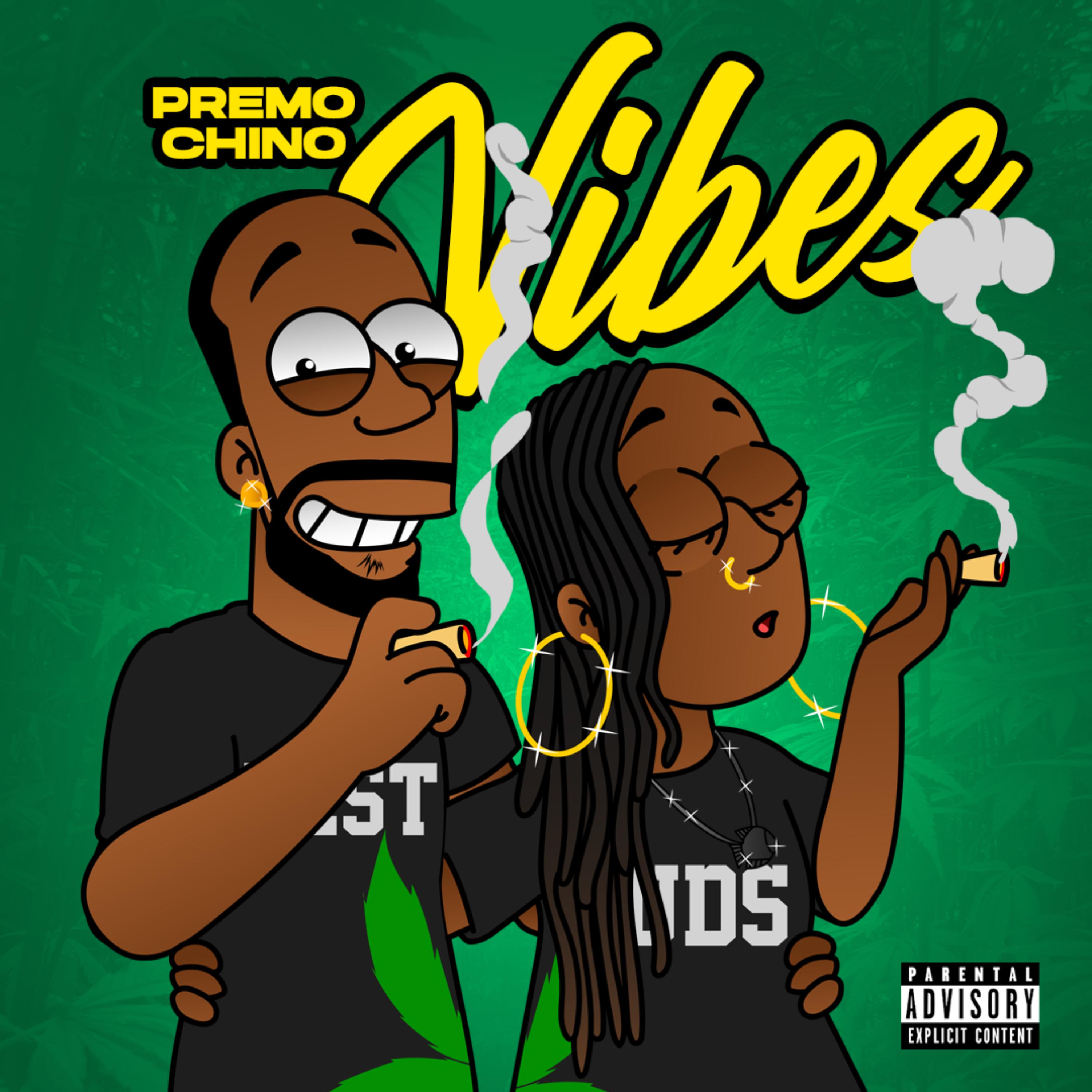 Vibes by PremoChino cover art