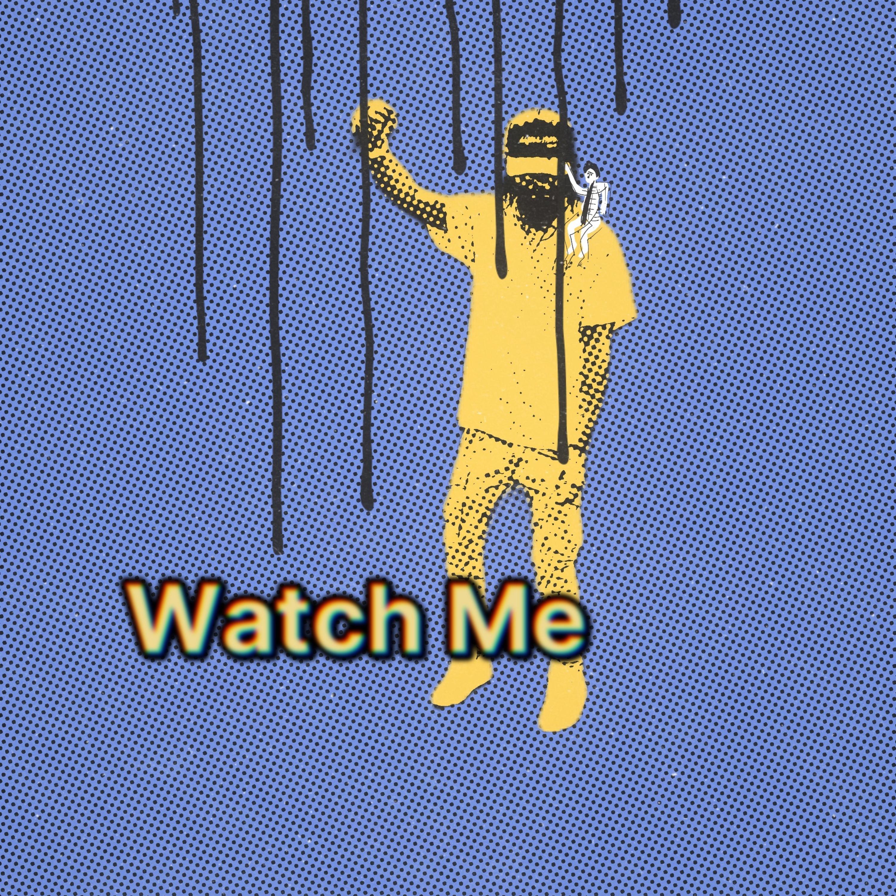 Watch Me by RobDollaz cover art