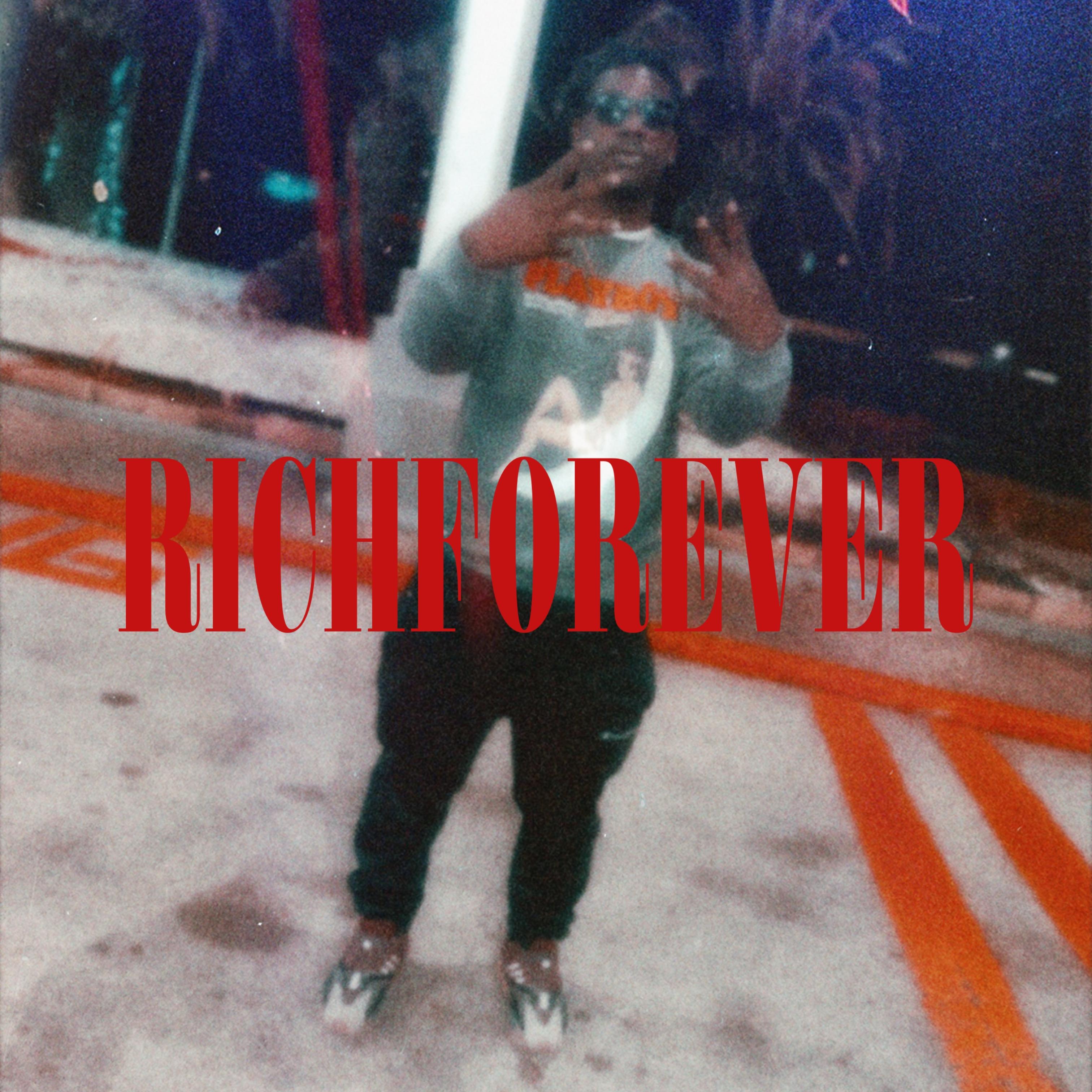 Rich Forever artwork