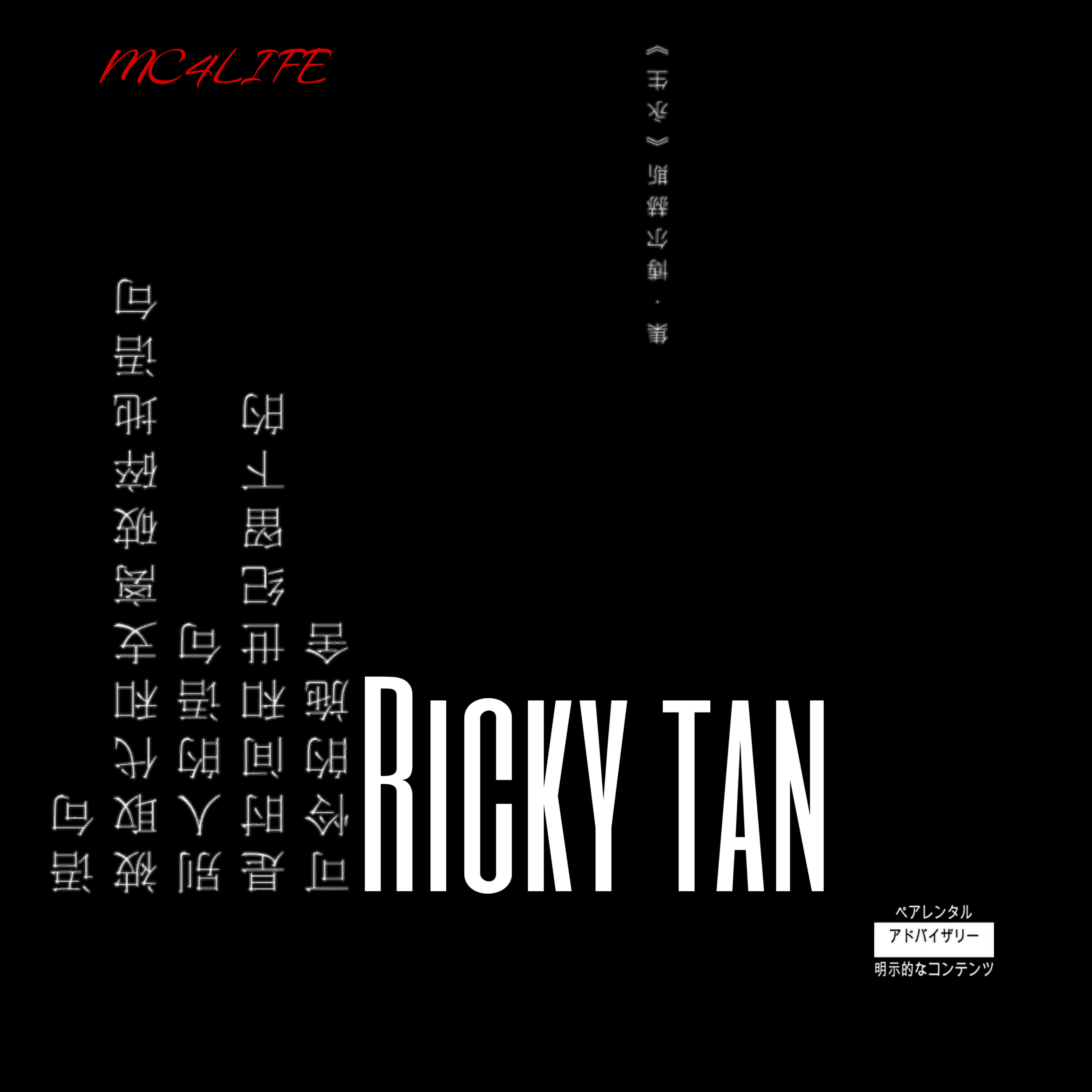 Ricky Tan by MC4LIFE cover art