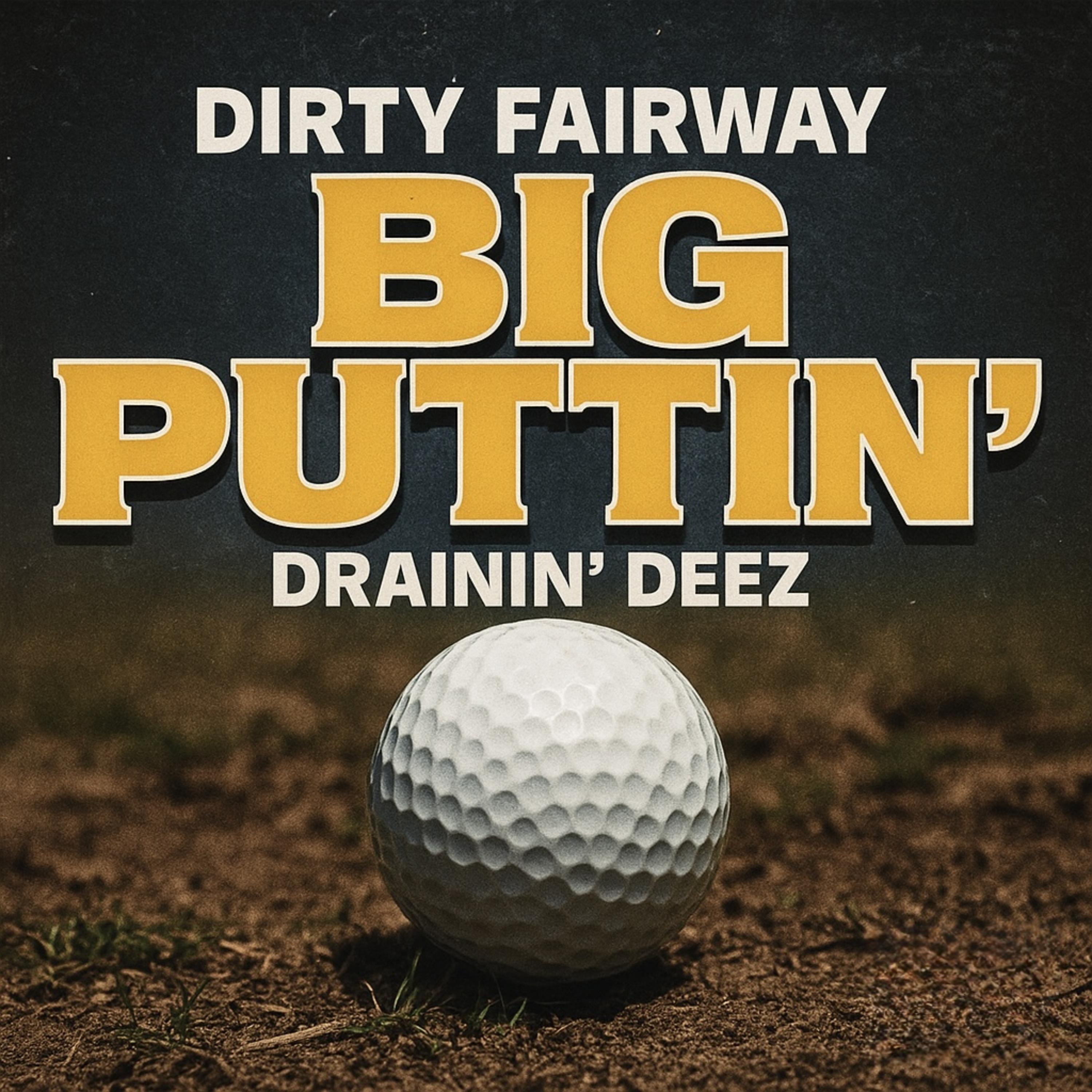 Big Puttin’ artwork