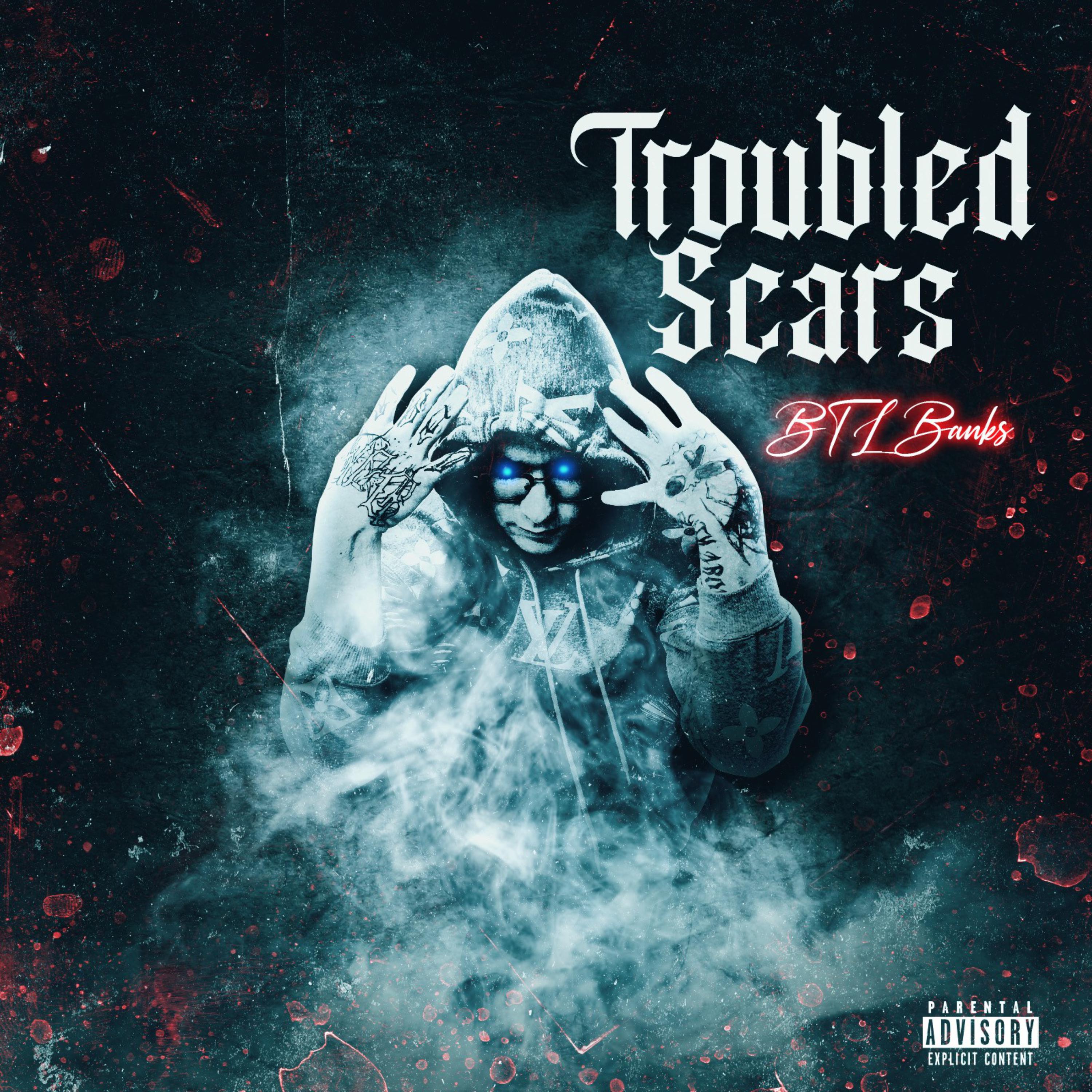 Troubled Scars artwork