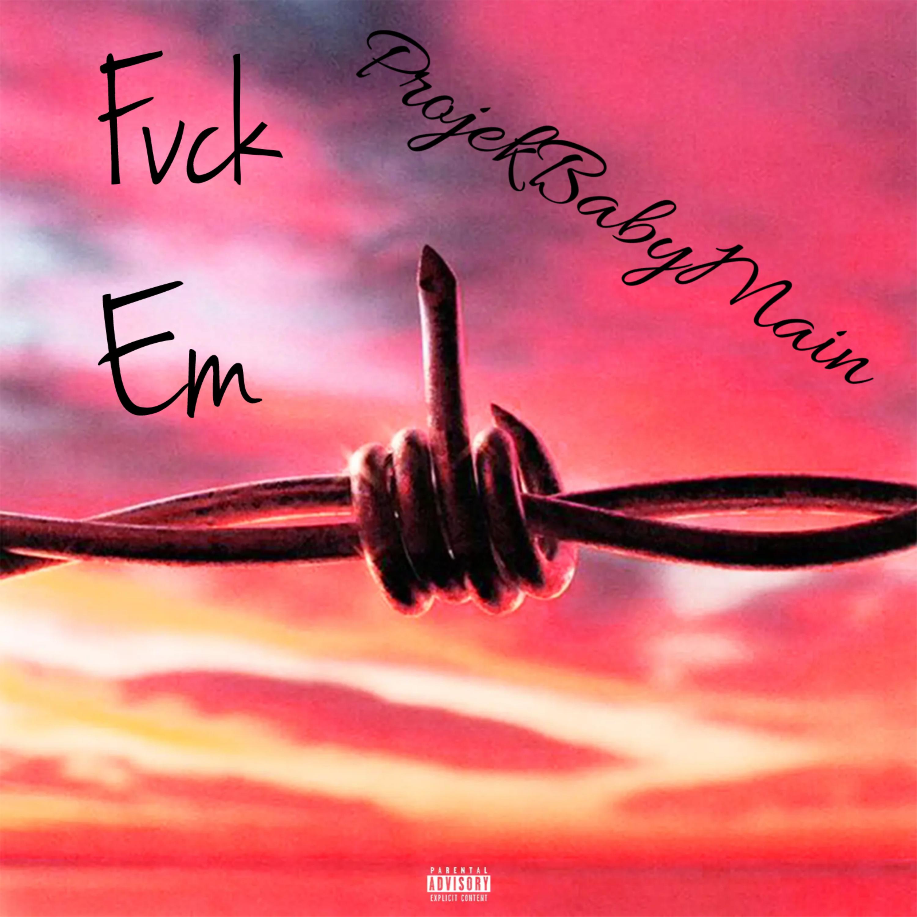 Fvck Em artwork