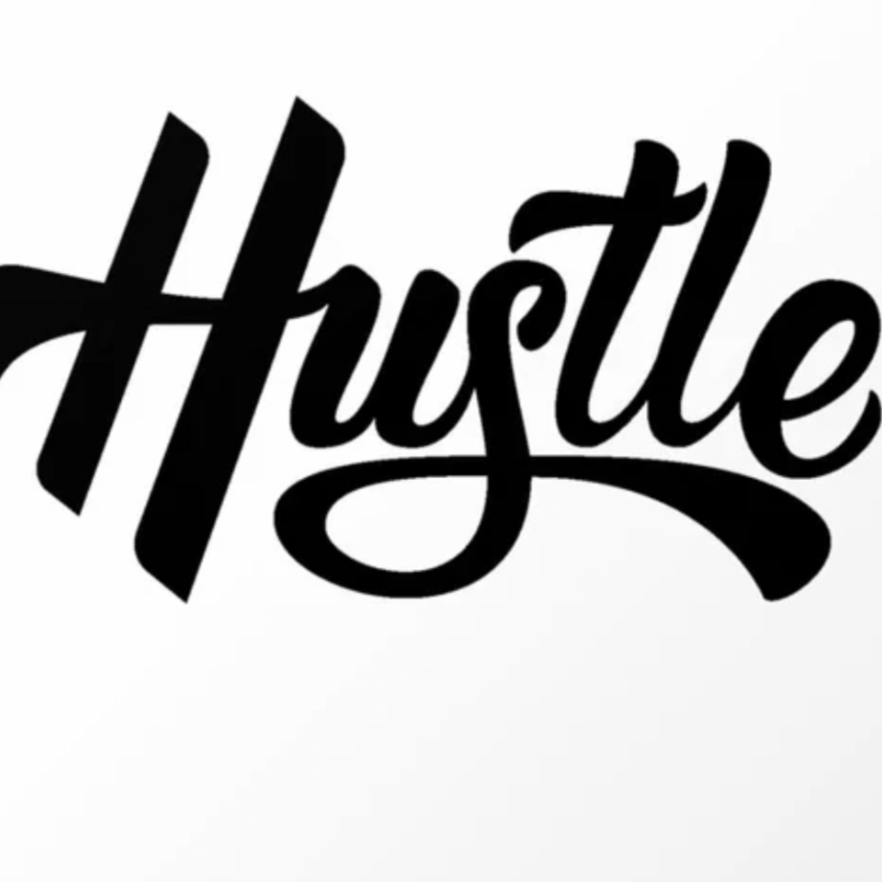 The Hustle Is Real Out Here artwork