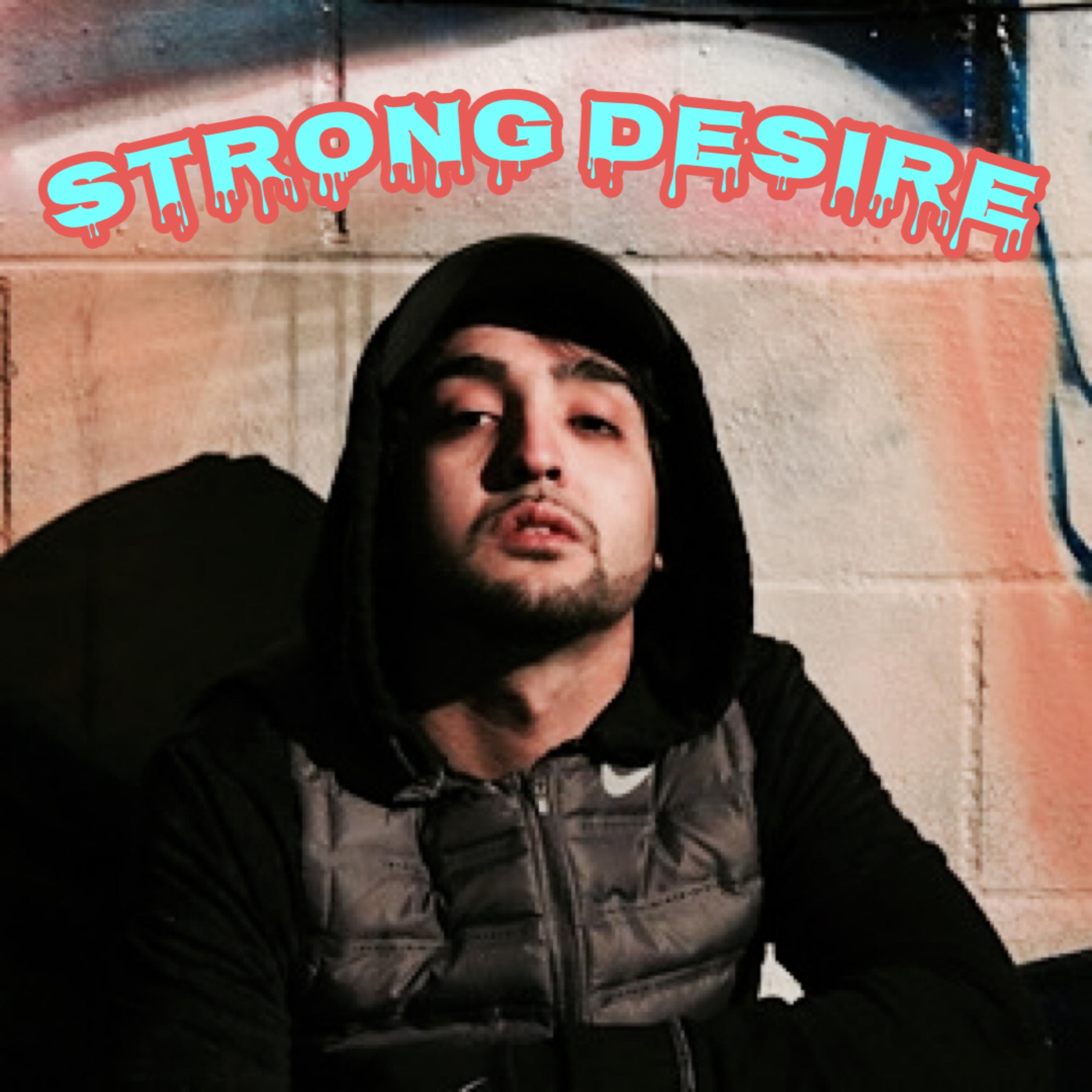 STRONG DESIRE artwork