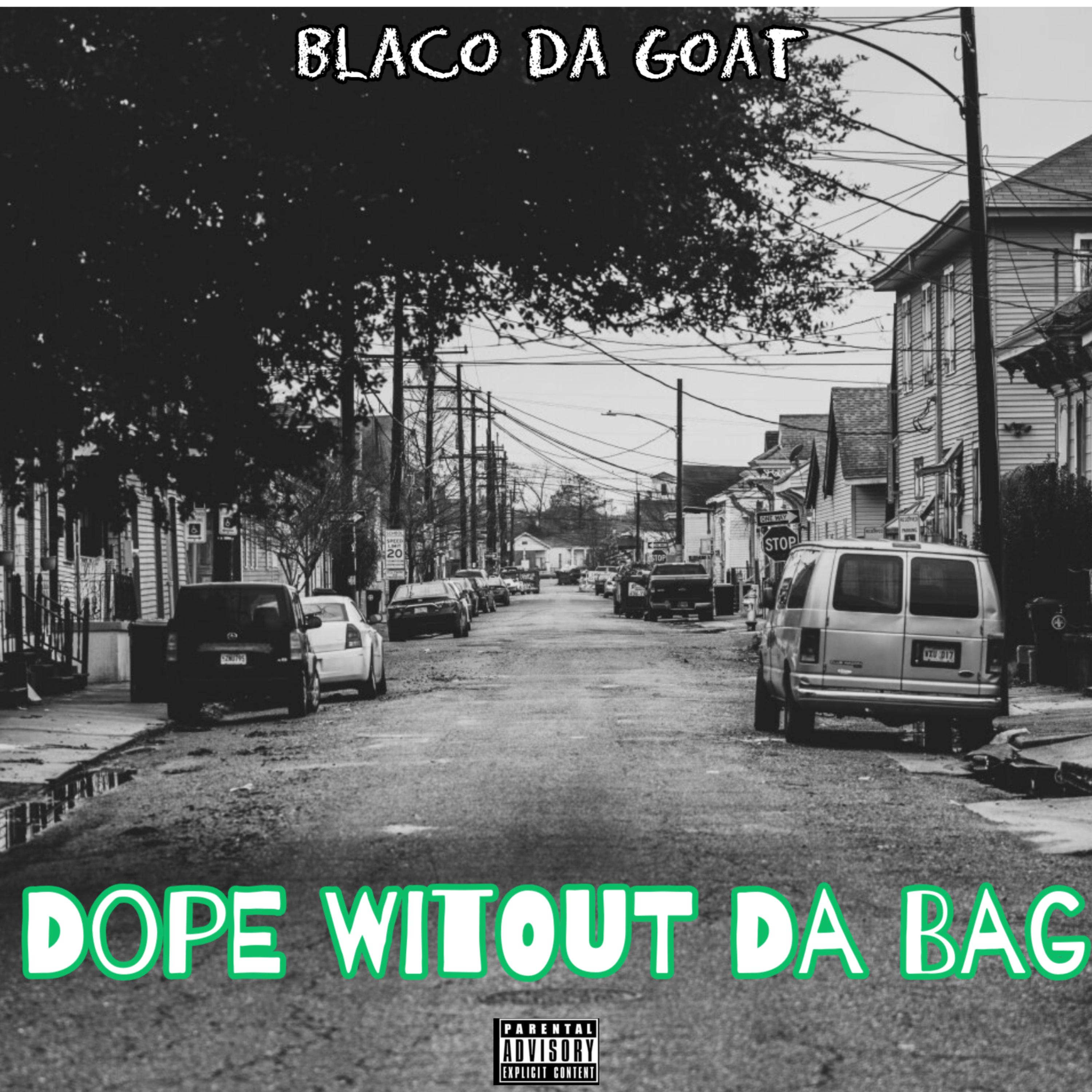 Dope Witout Da Bag artwork