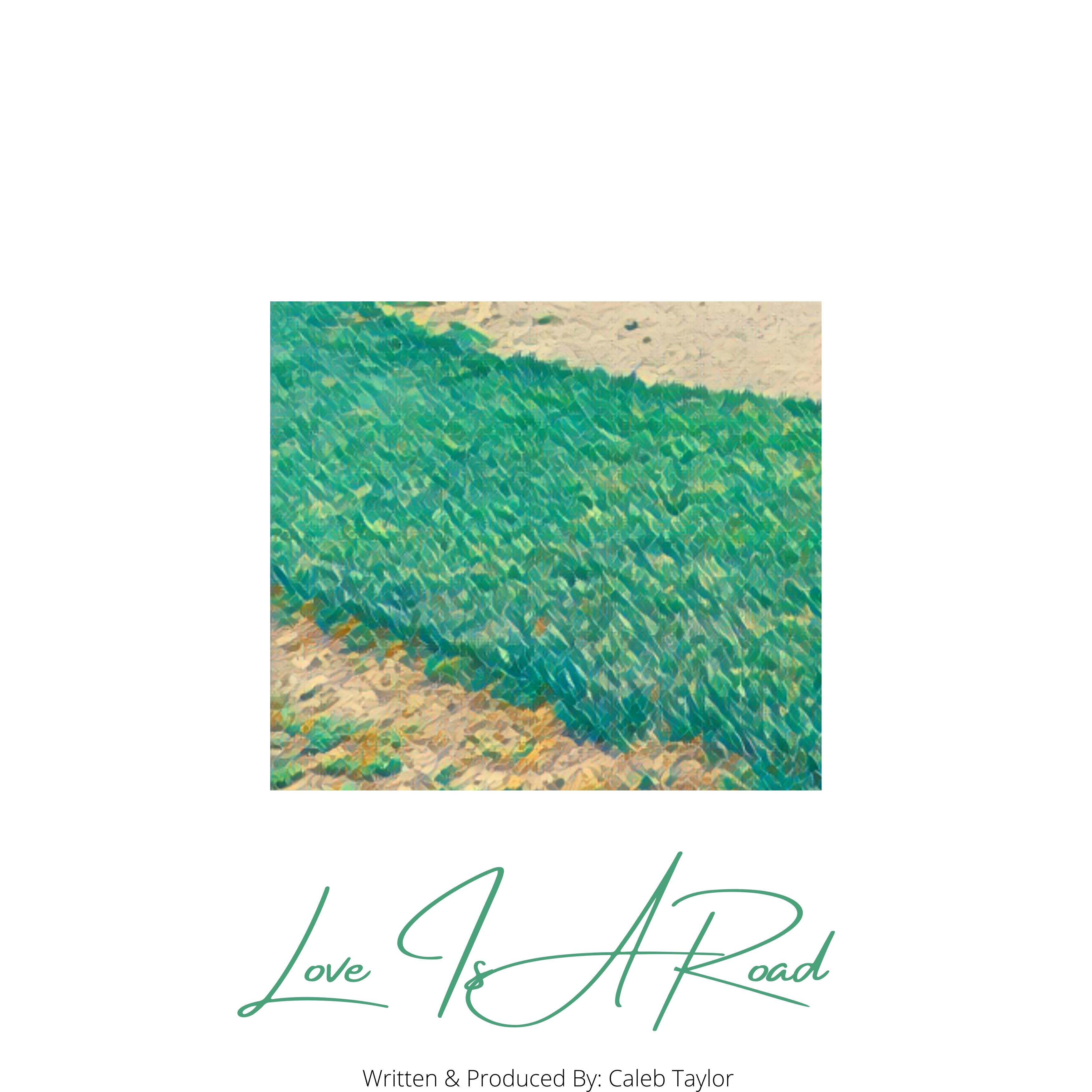 Love Is A Road artwork