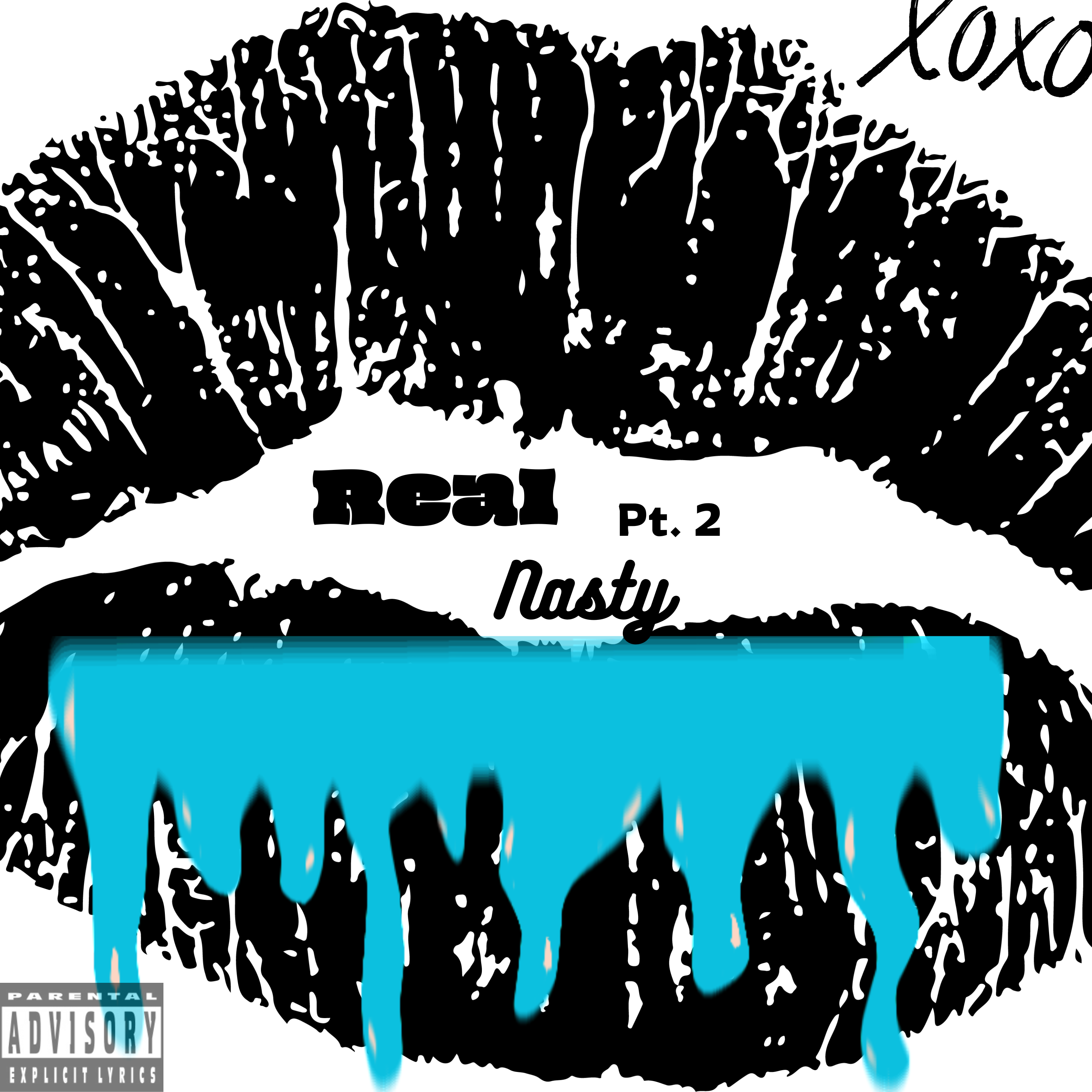 Real Nasty Pt. 2 artwork