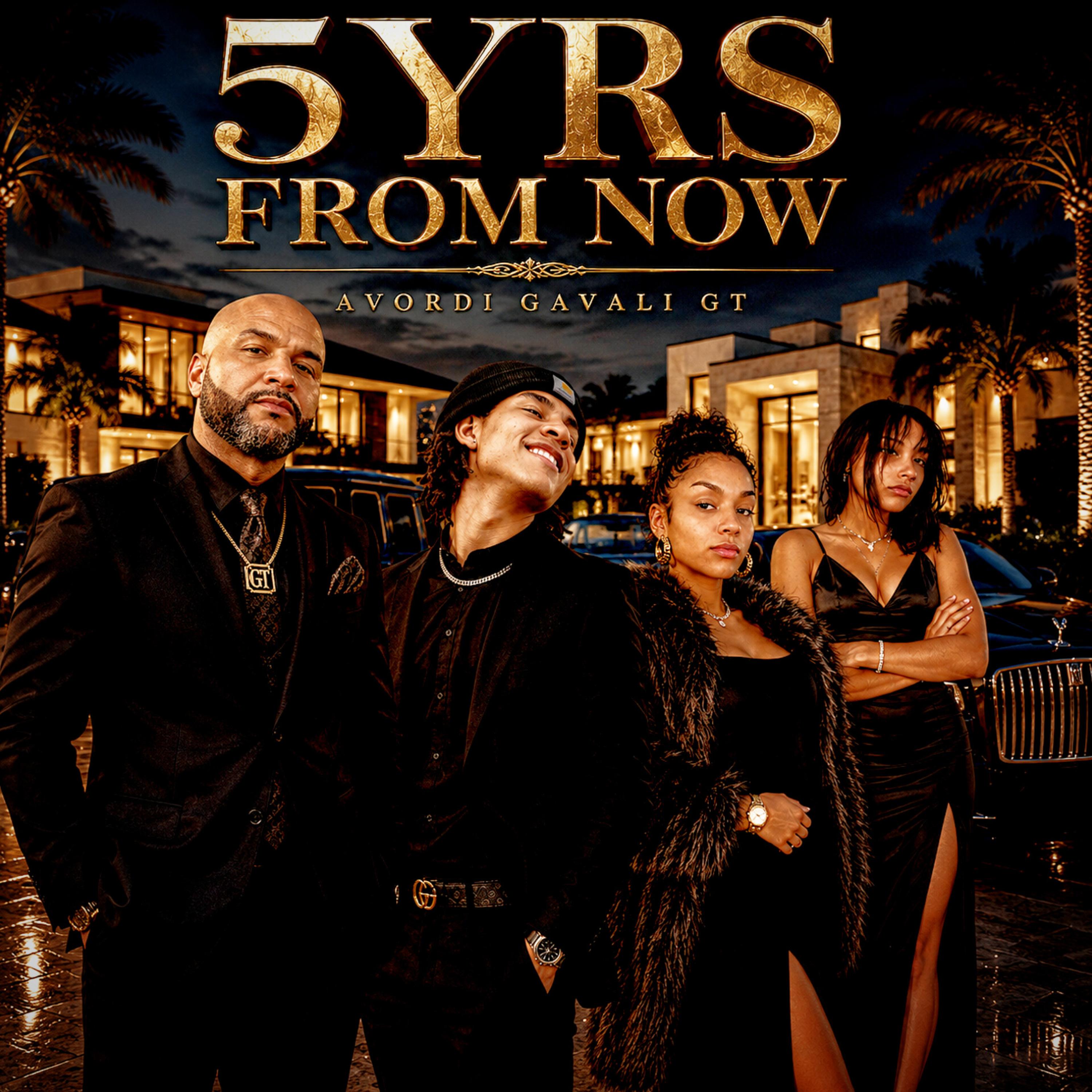 5YRS FROM NOW by Avordi Gavali GT cover art