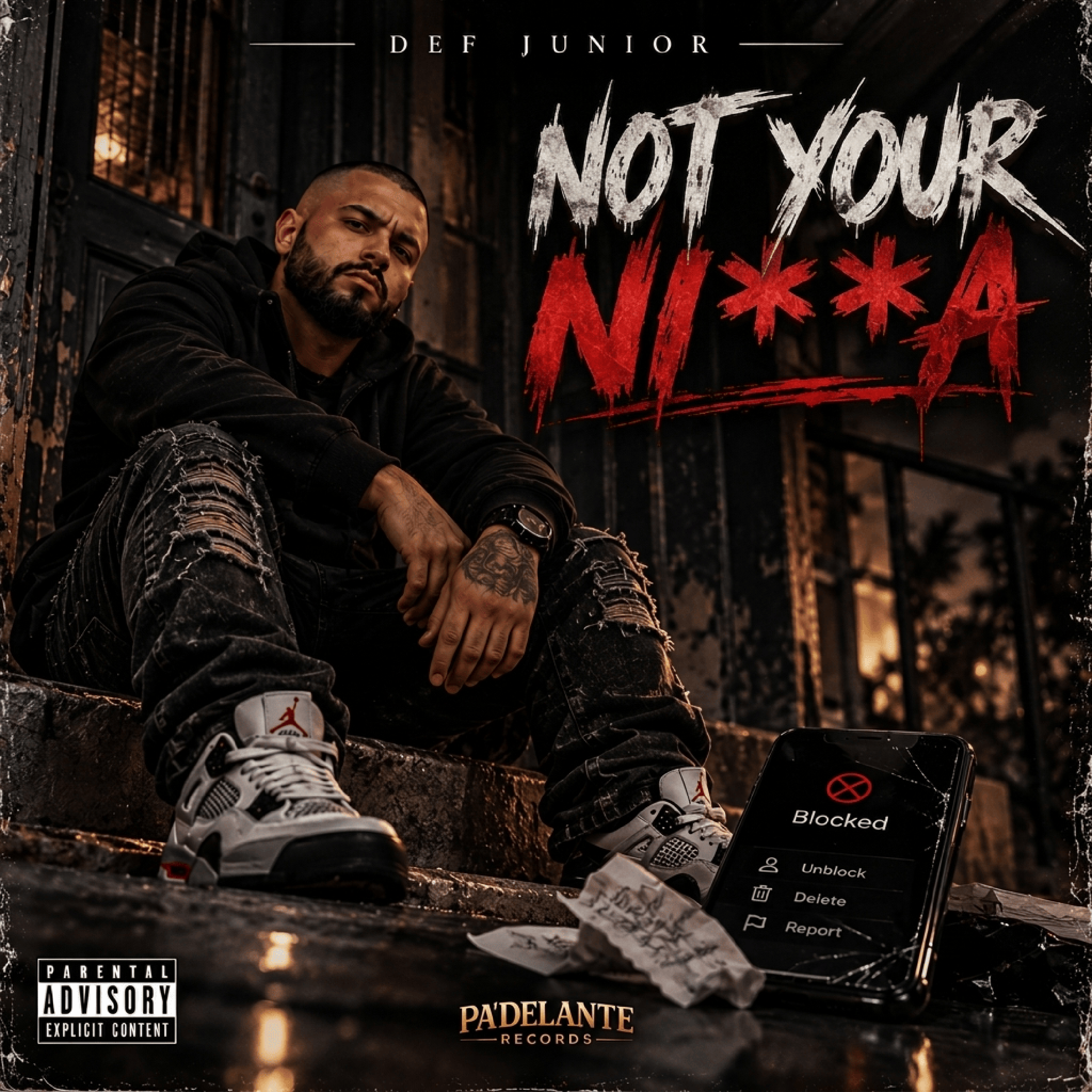 Not Your Nigga by Def Jr cover art