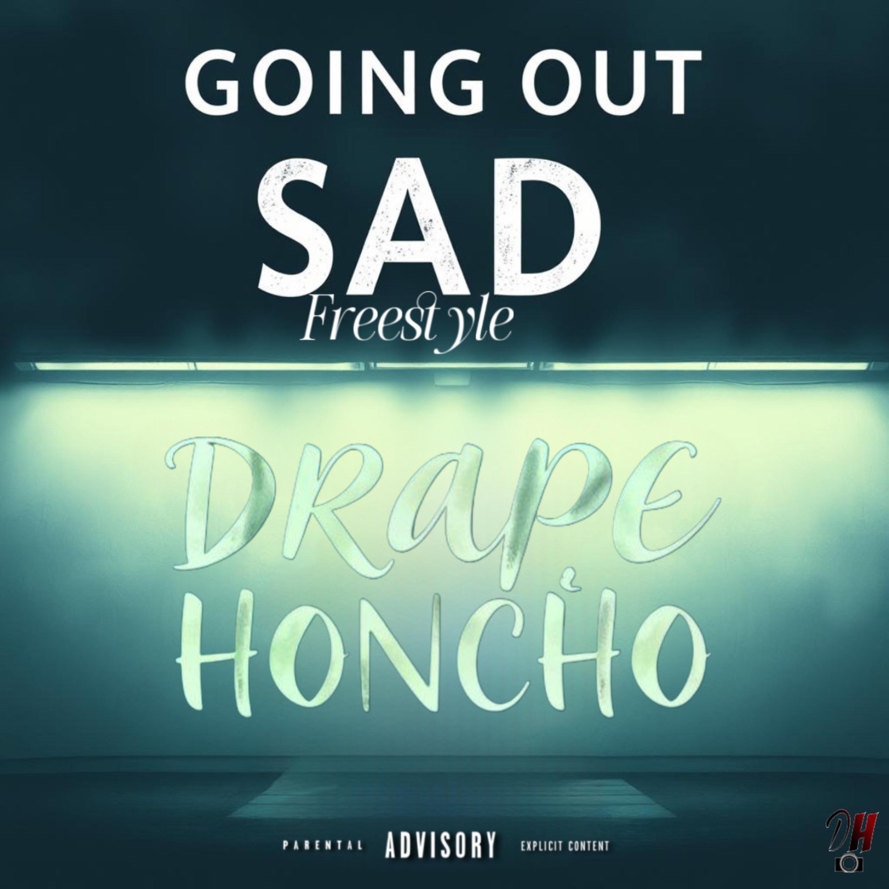 Going Out Sad Freestyle artwork
