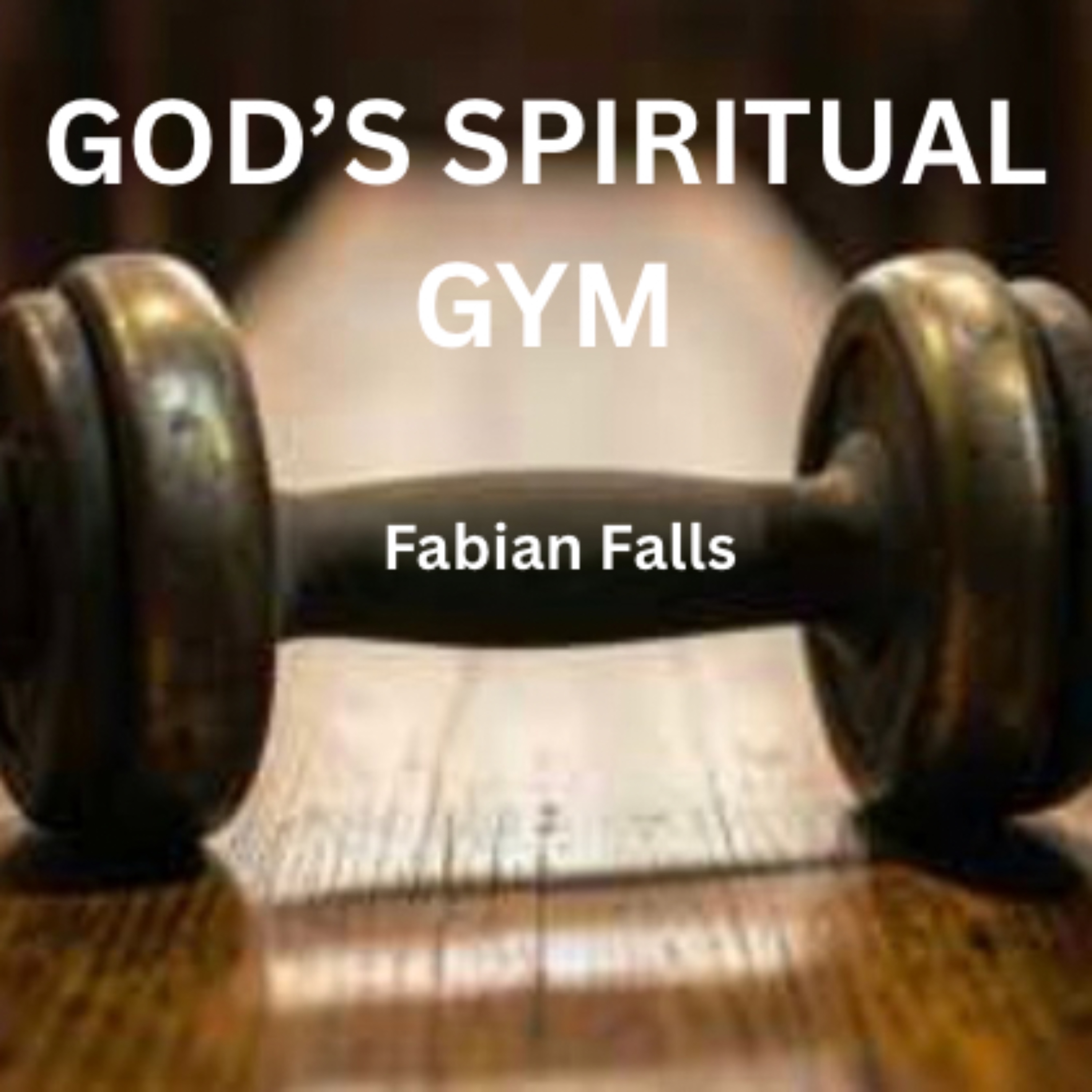 GOD’S SPIRITUAL GYM artwork
