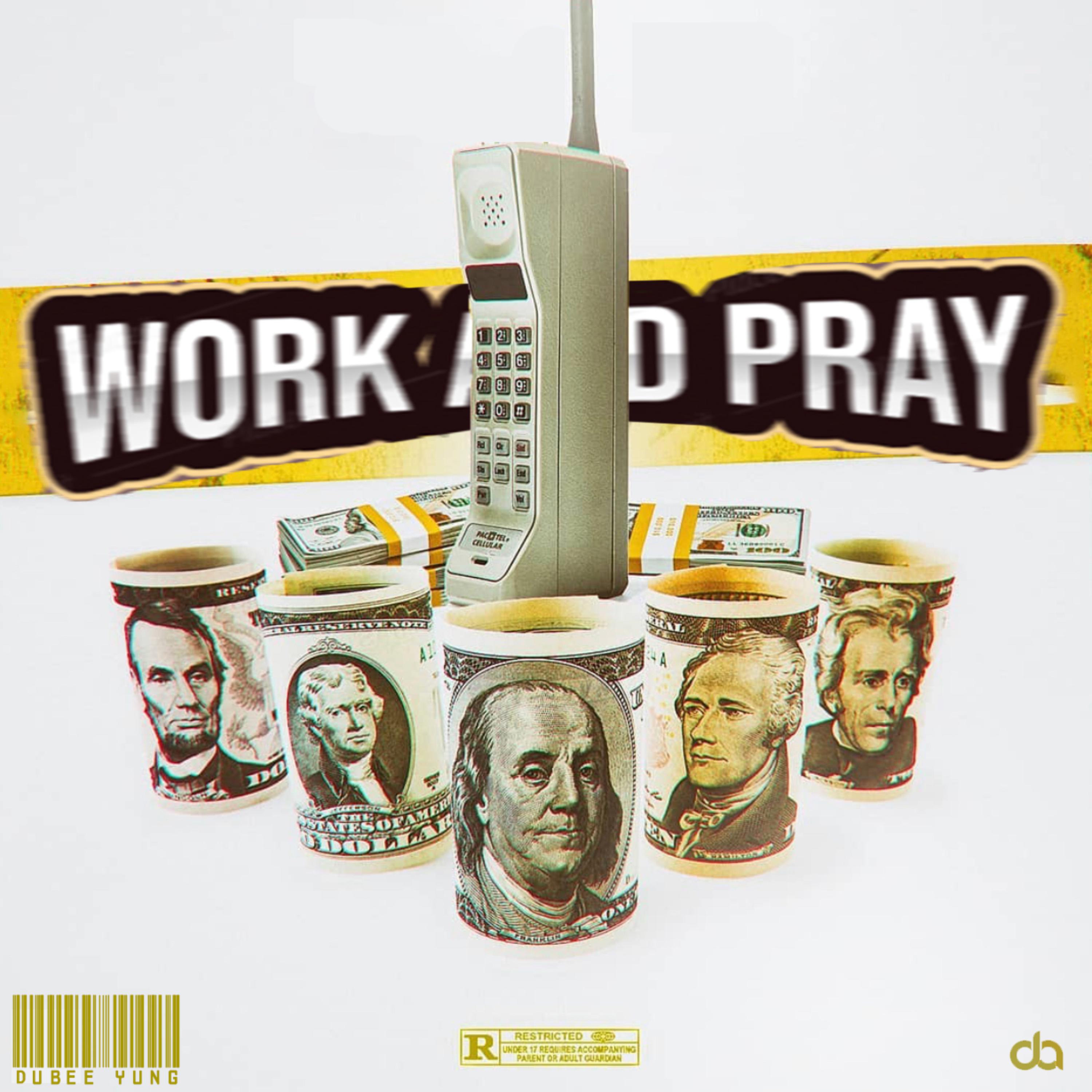 Work & Pray artwork