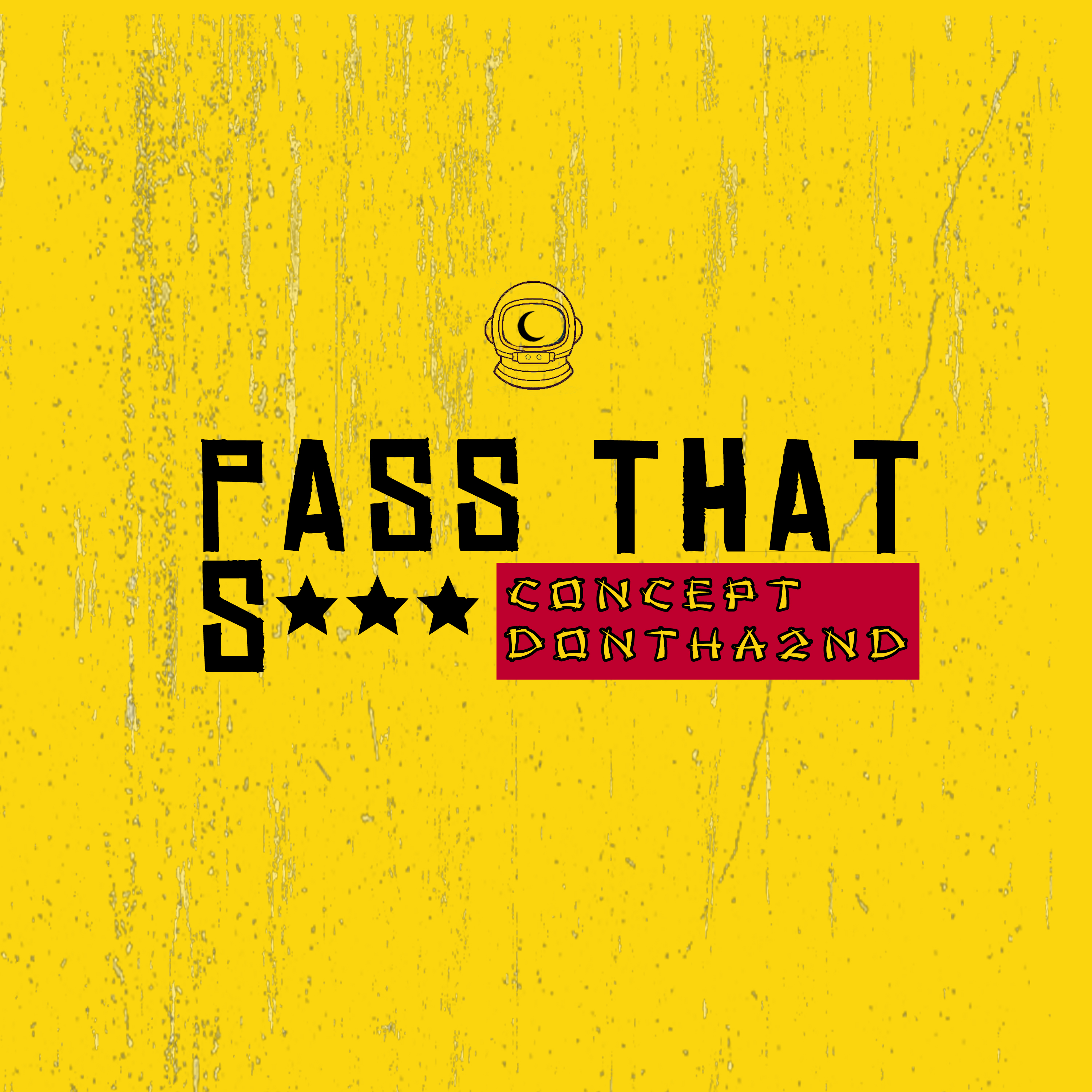 Pass That Shit artwork