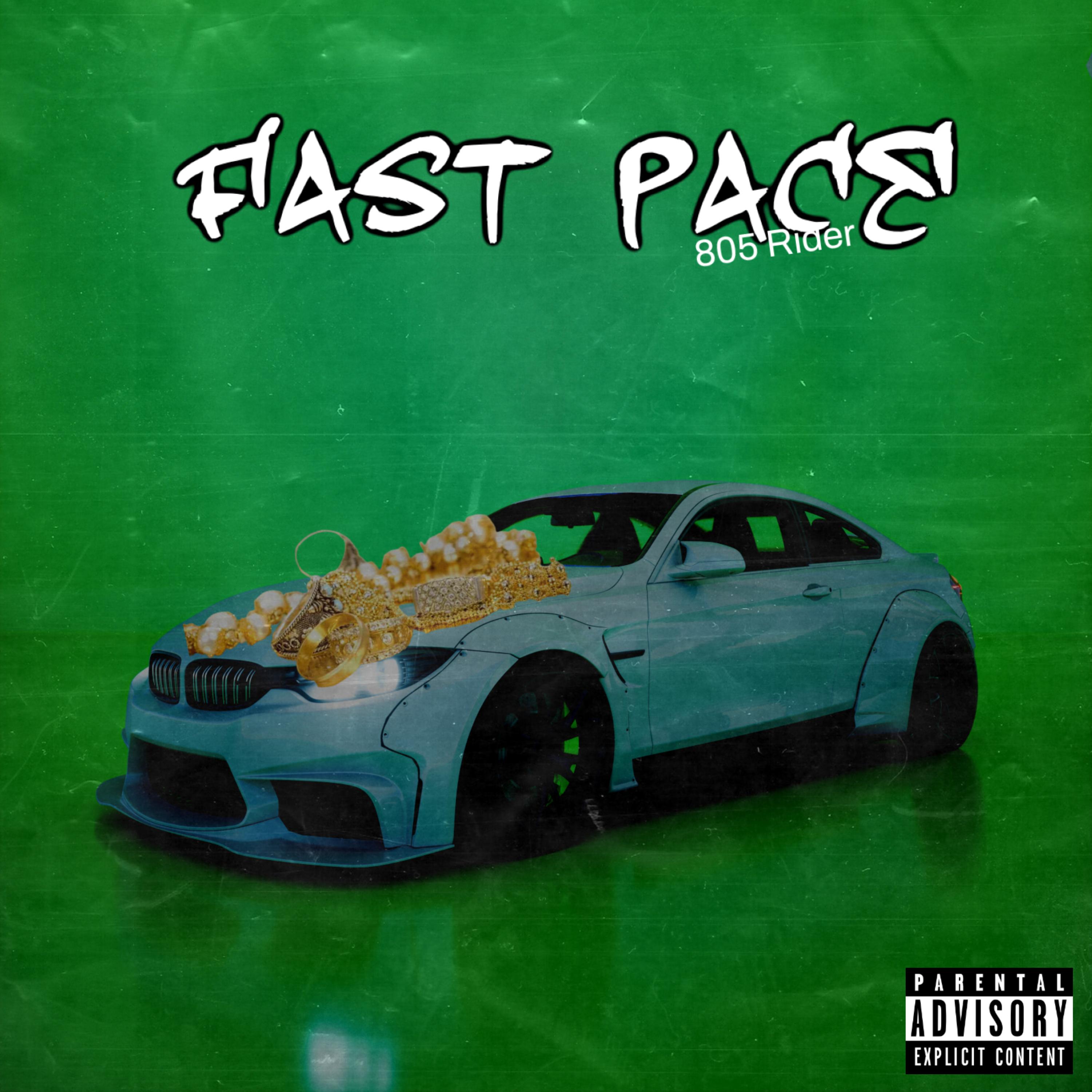 Fast Pace by 805 Rider cover art