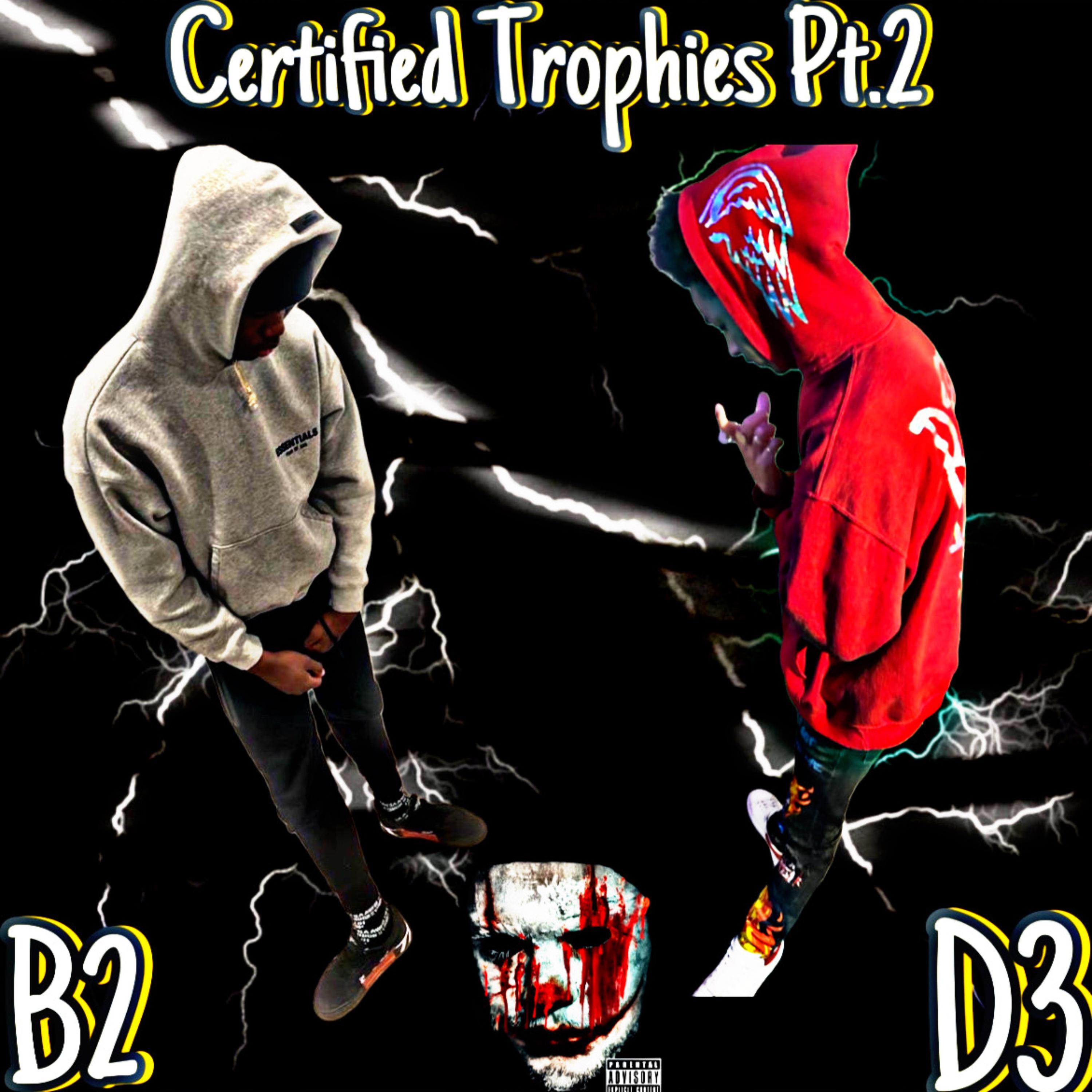 Certified Trophies Pt.2 artwork