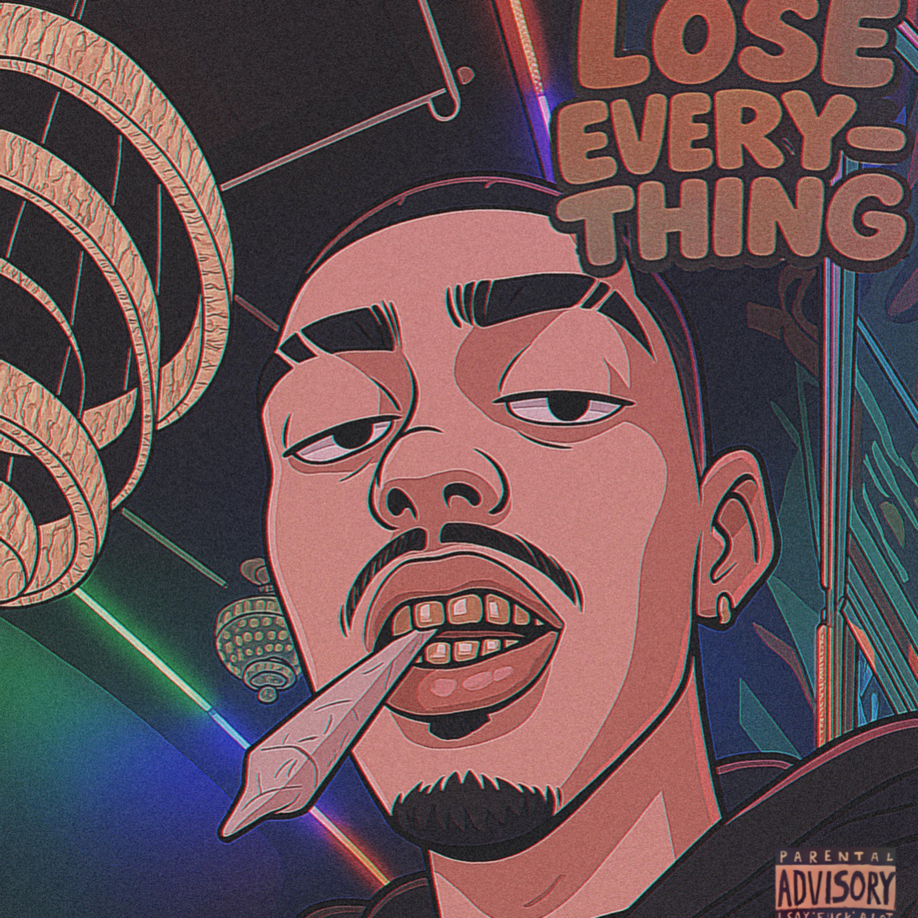 Lose Everything artwork