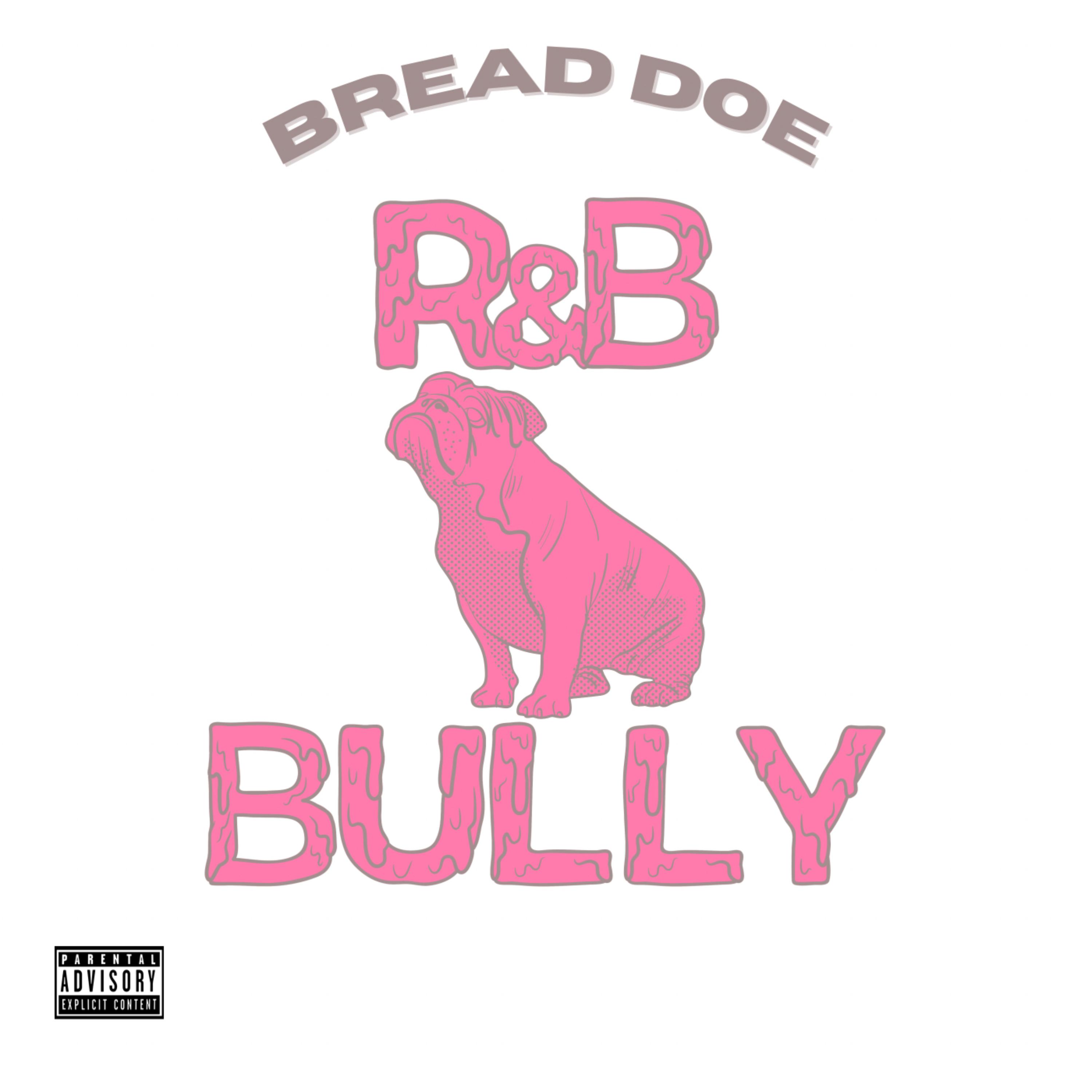 R&B Bully artwork