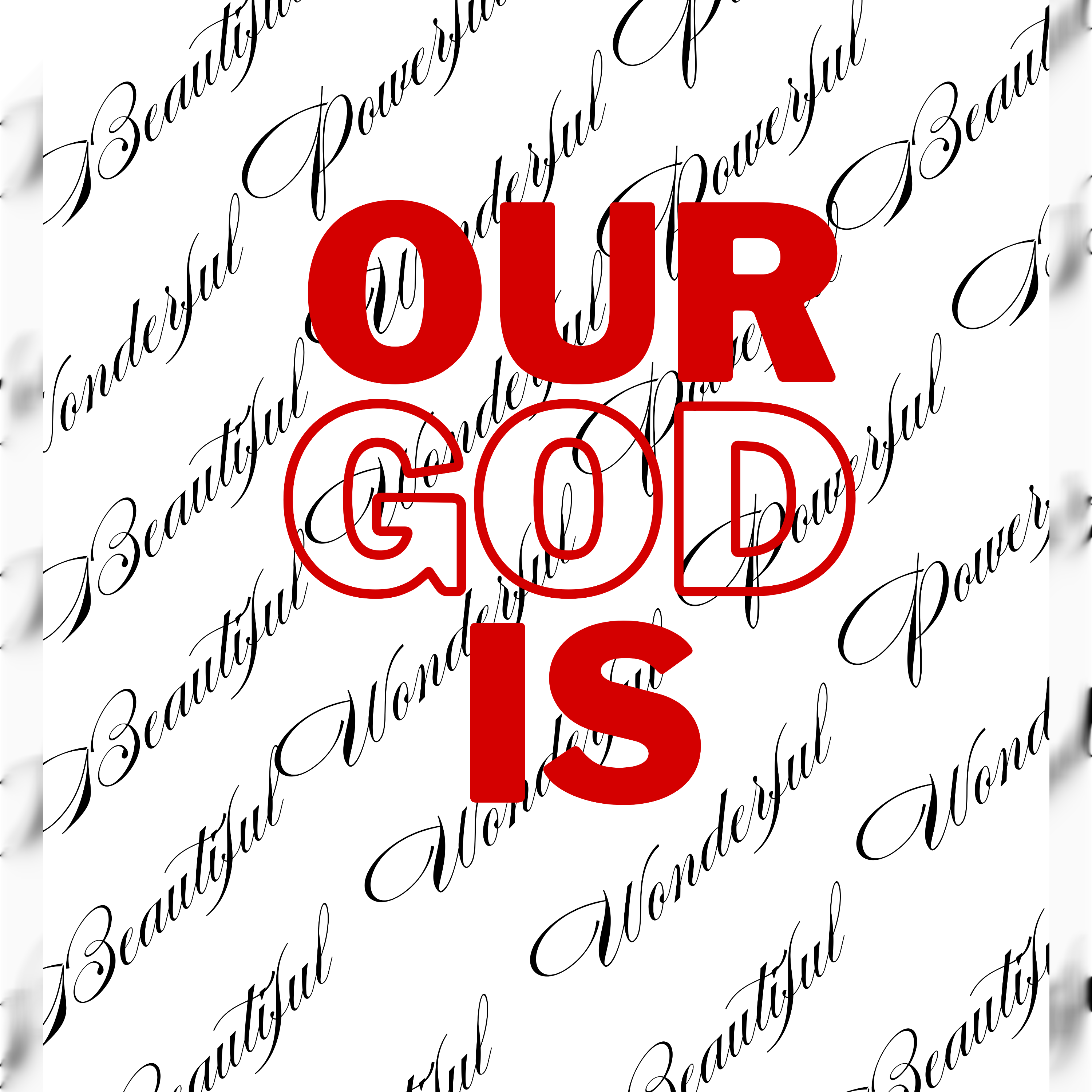 Our God Is artwork