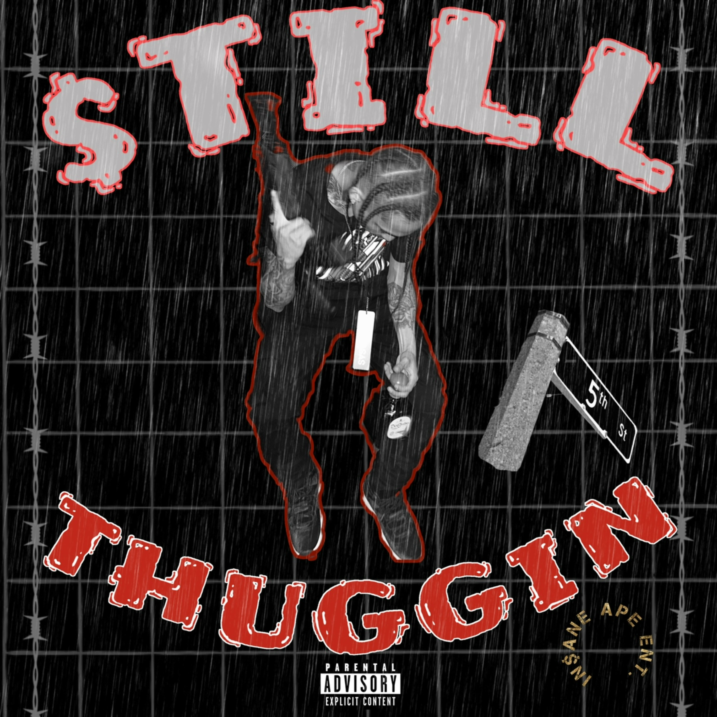 STLL THUGGIN artwork