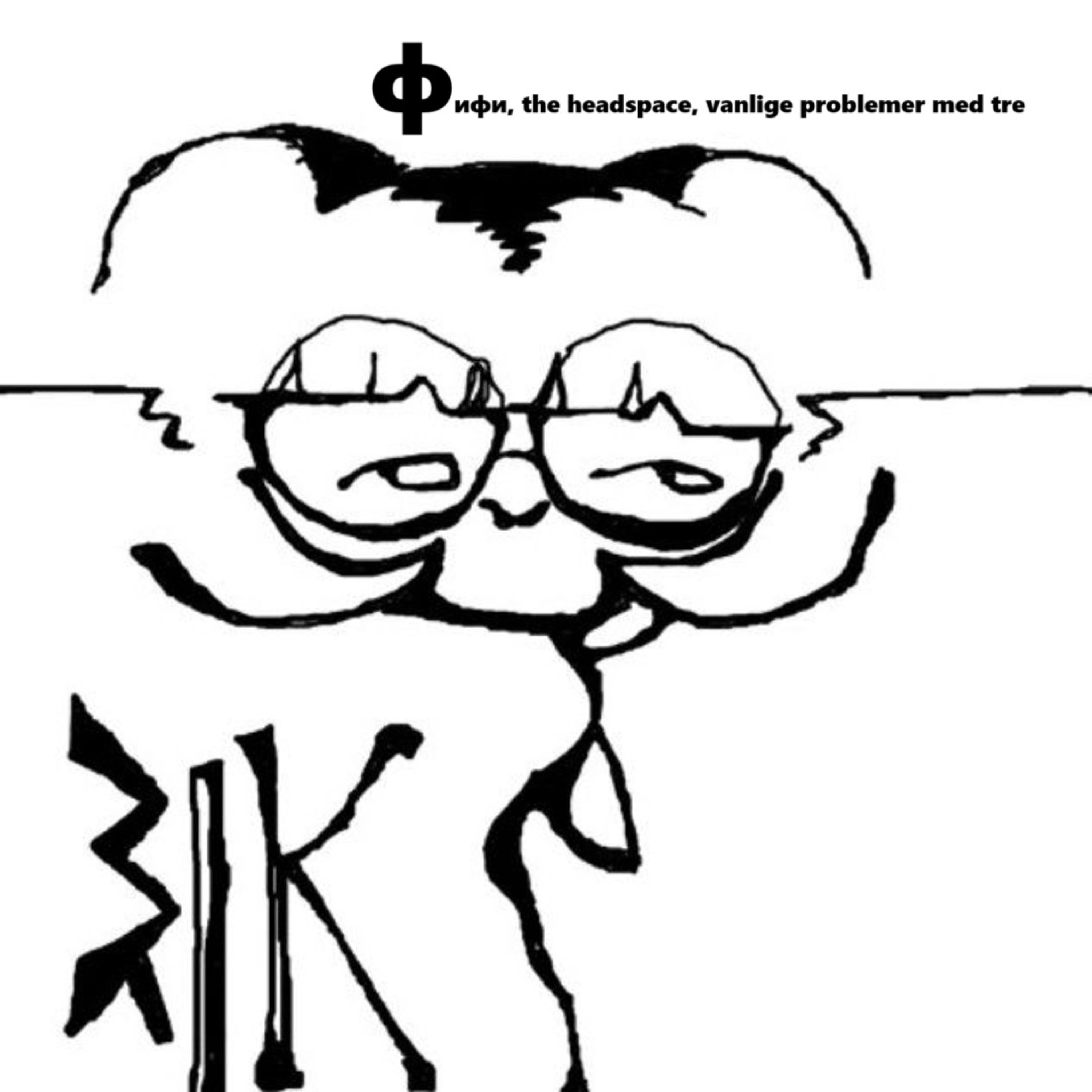 фифи, the headspace, vanlige problemer med tre artwork
