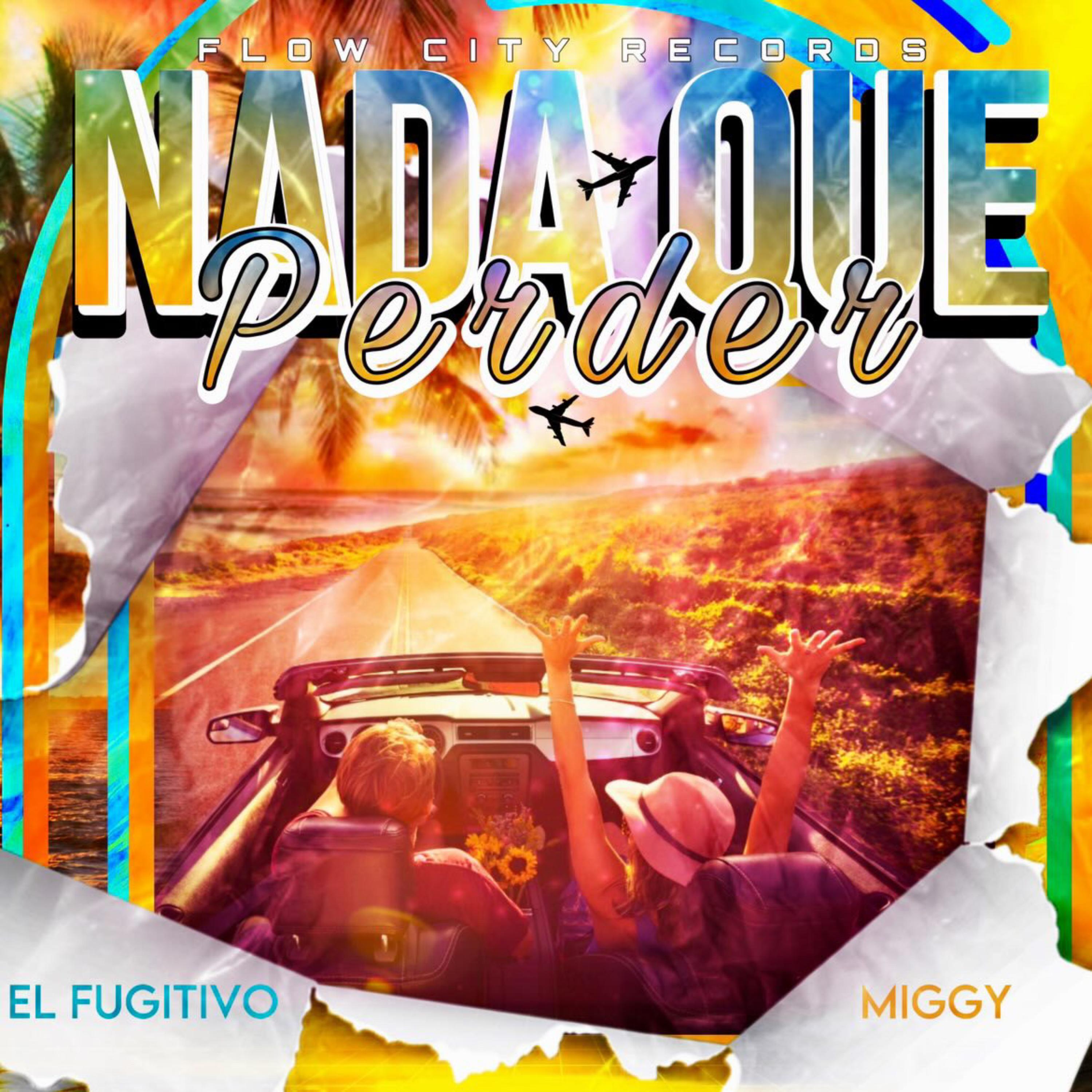 Nada Que Perder by El Fugitivo 187 cover art