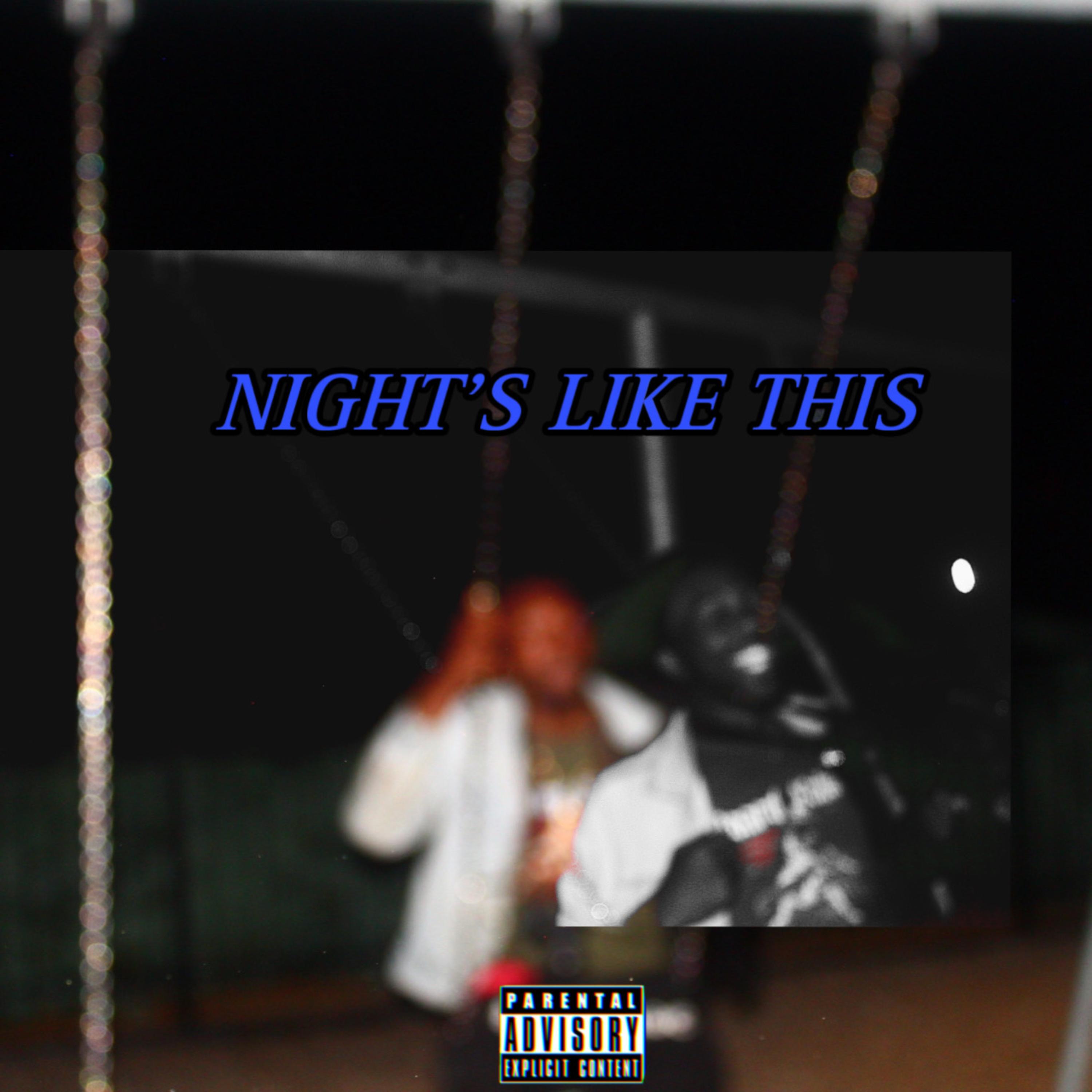 NIGHT’S LIKE THIS artwork