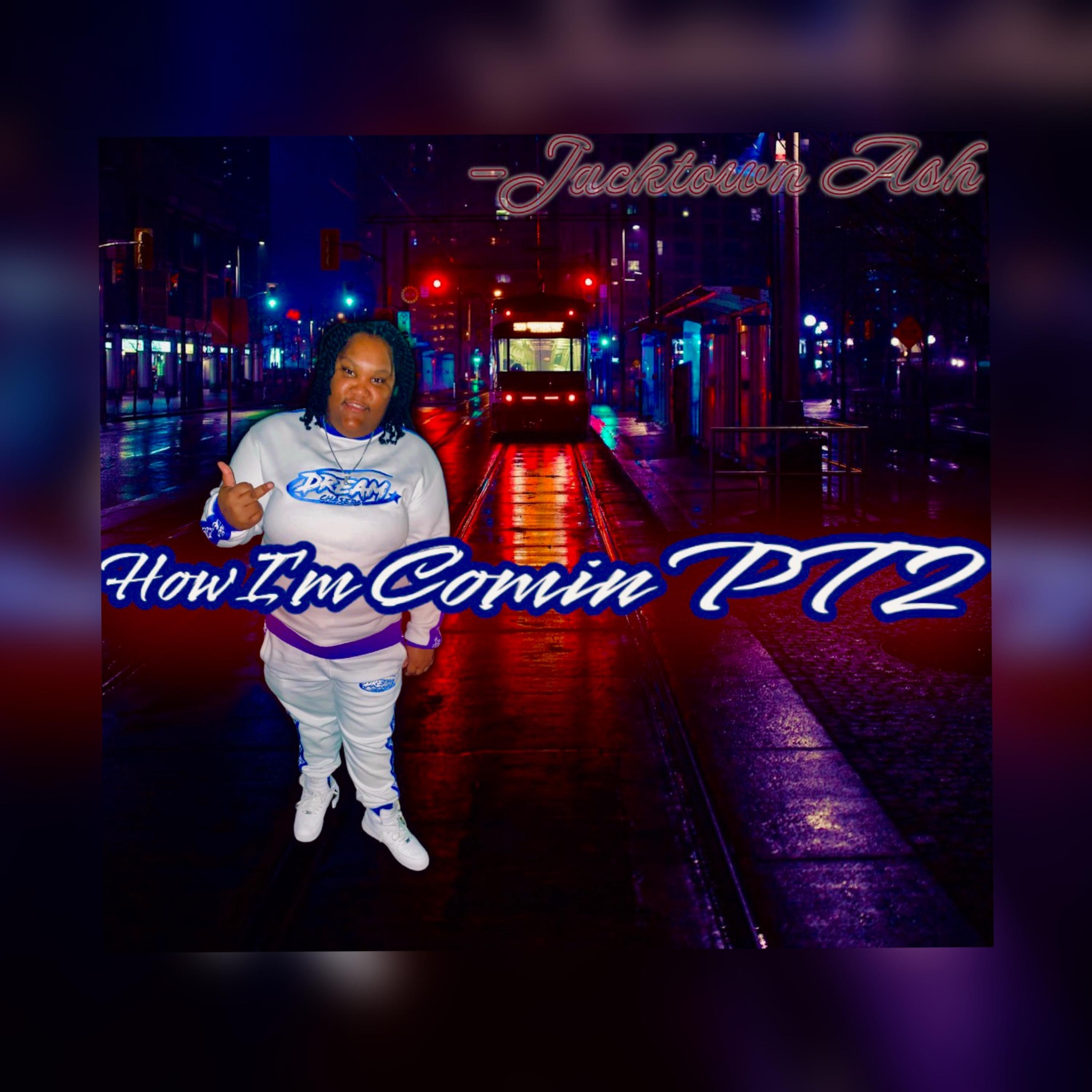 How Im Comin PT2 artwork