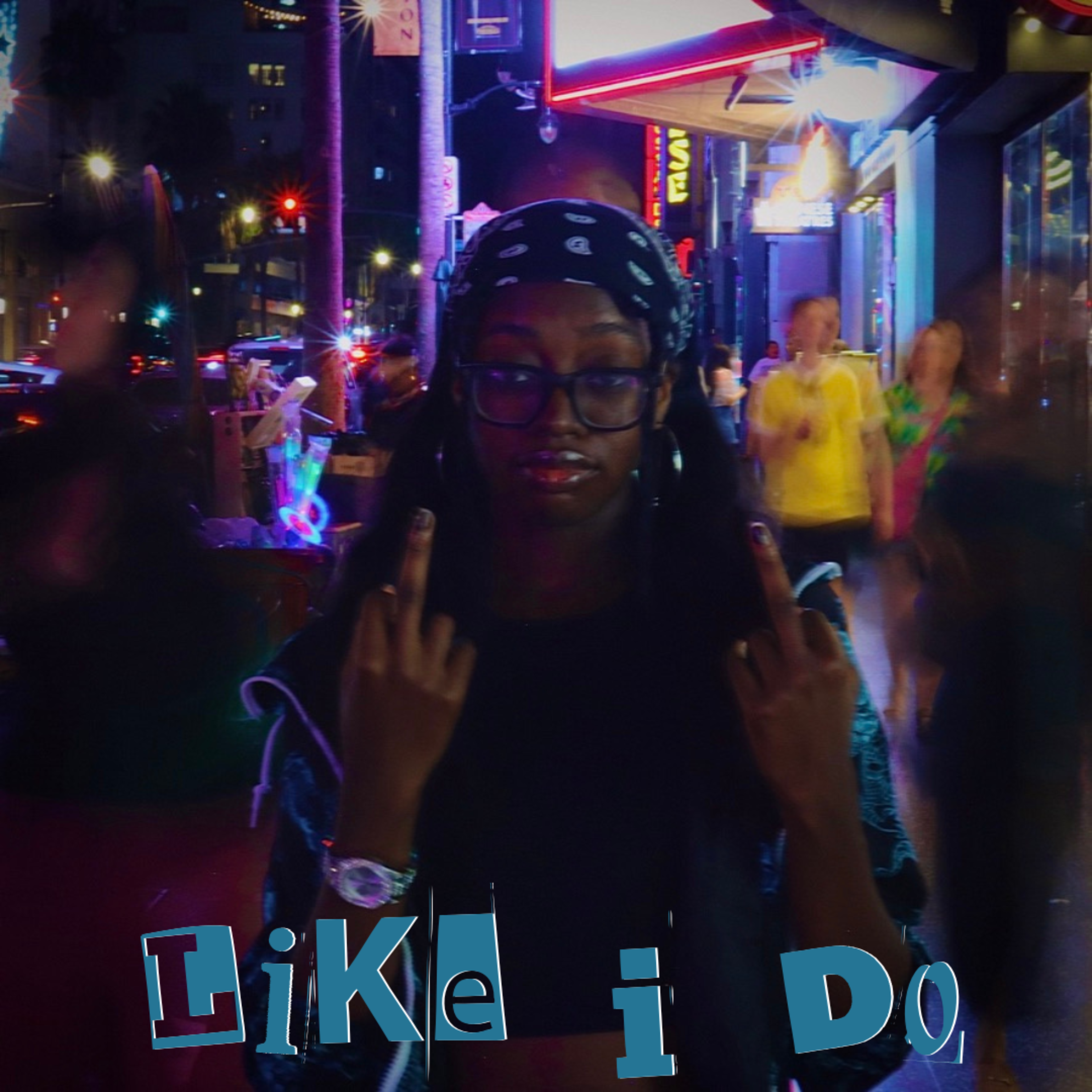 Like I Do by Nami Dae cover art
