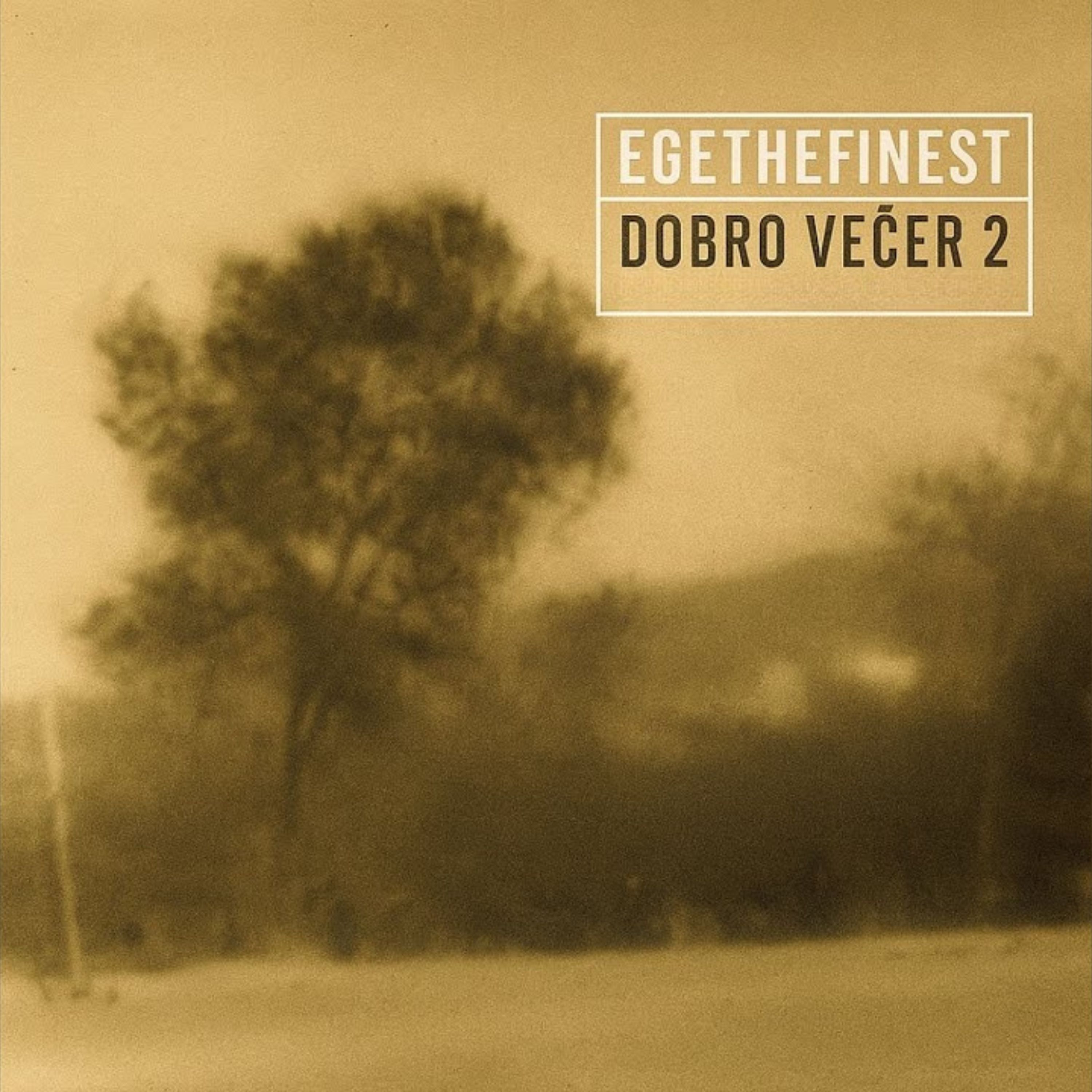 Dobro Vecer 2 by Egethefinest cover art