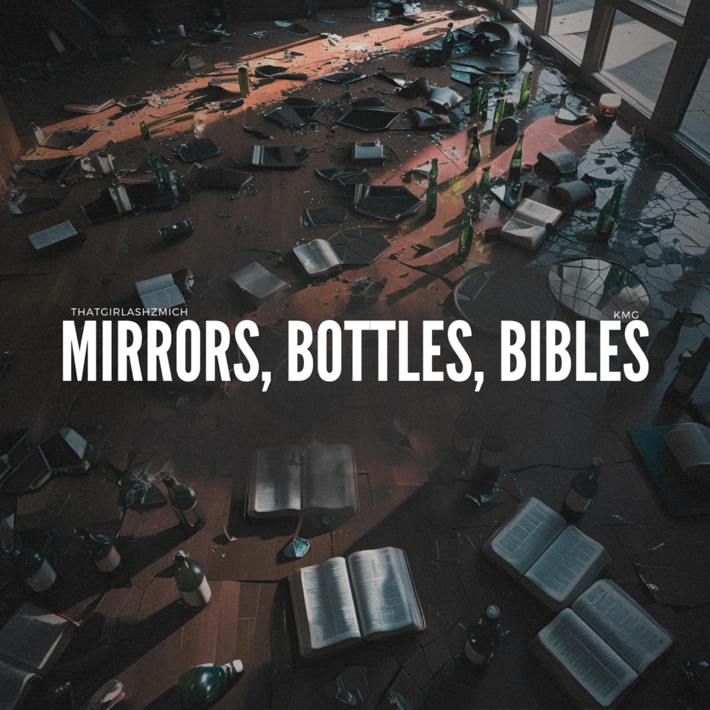 Mirrors, Bottles, Bibles artwork