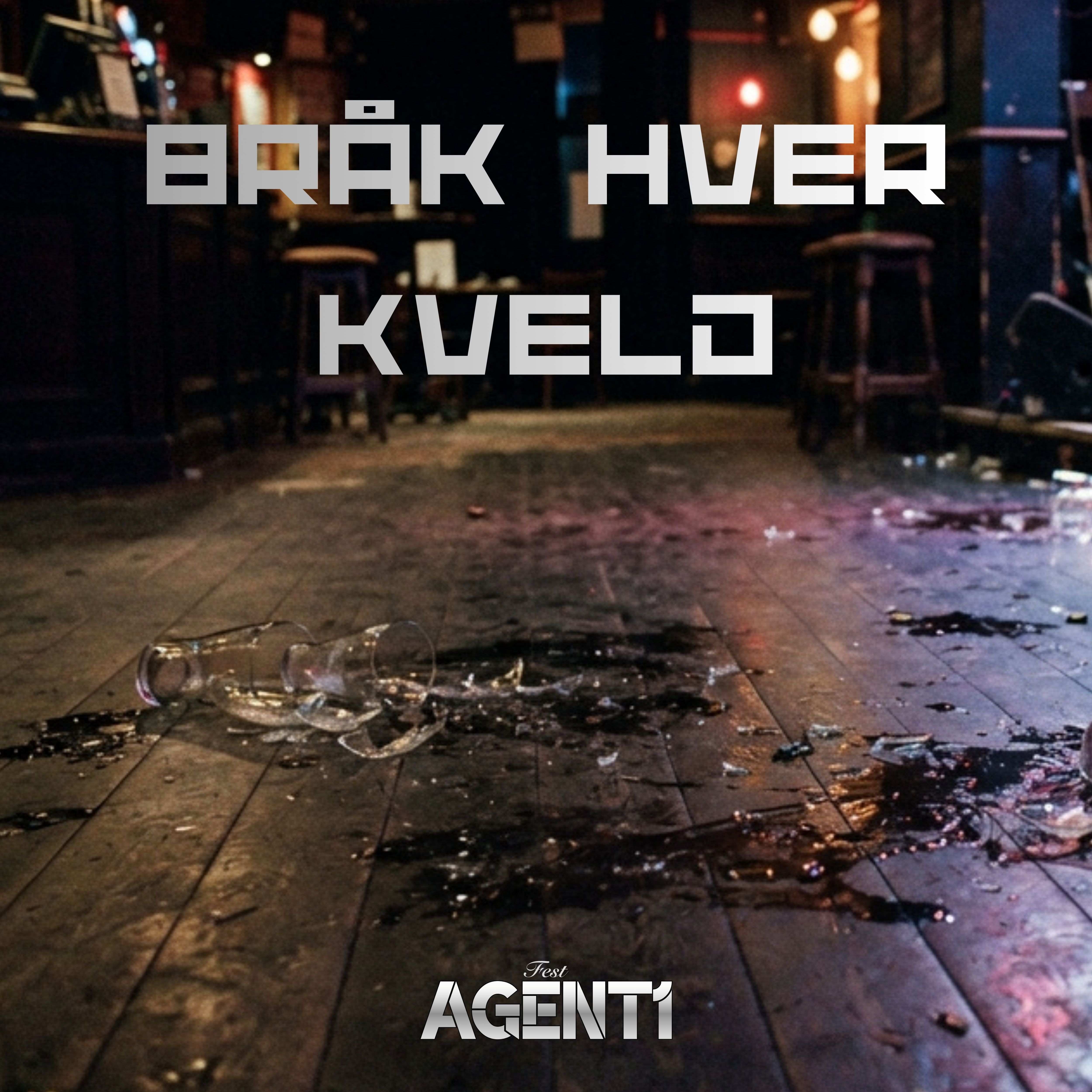 Bråk hver kveld by FestAgent1 cover art