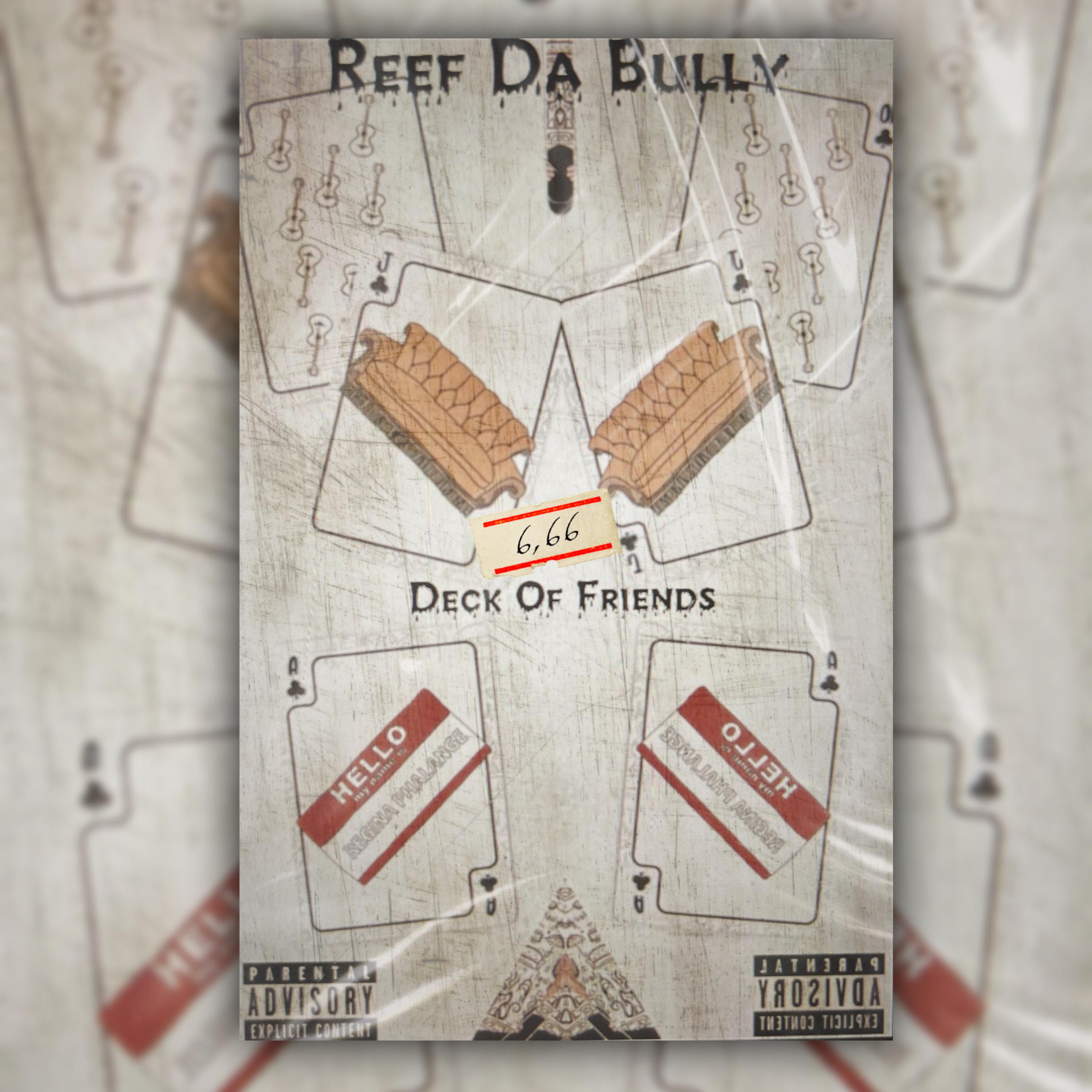 Deck Of Friends by Reef Da Bully cover art
