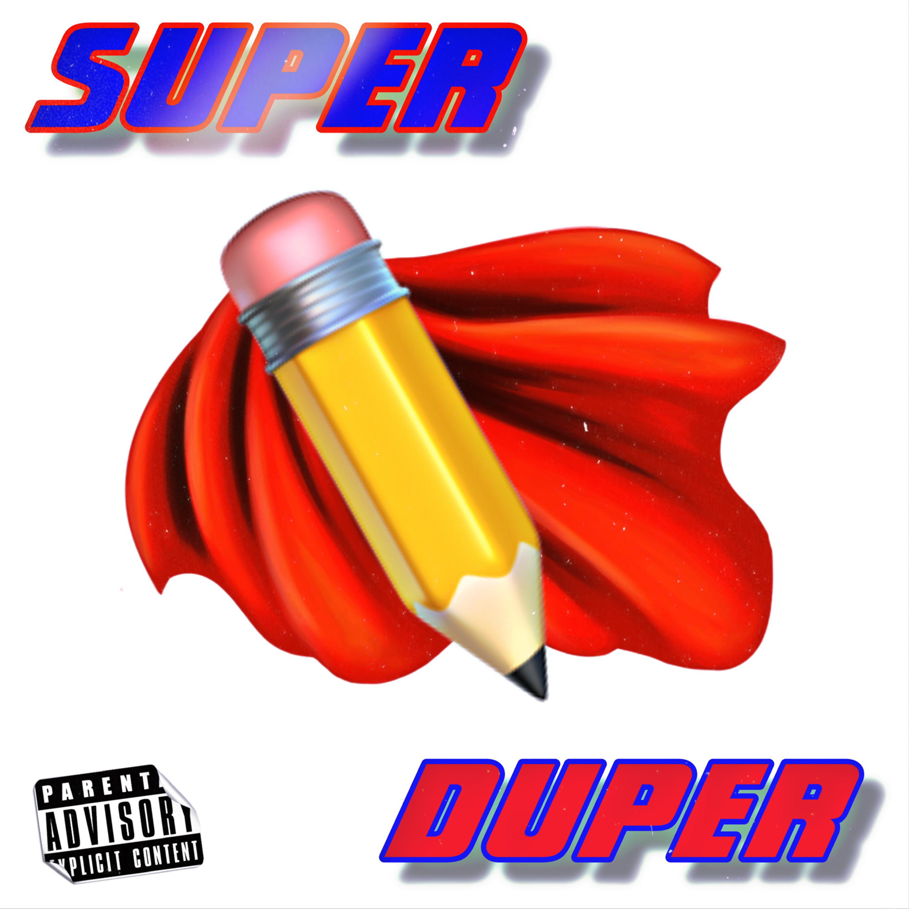 SUPER DUPER artwork