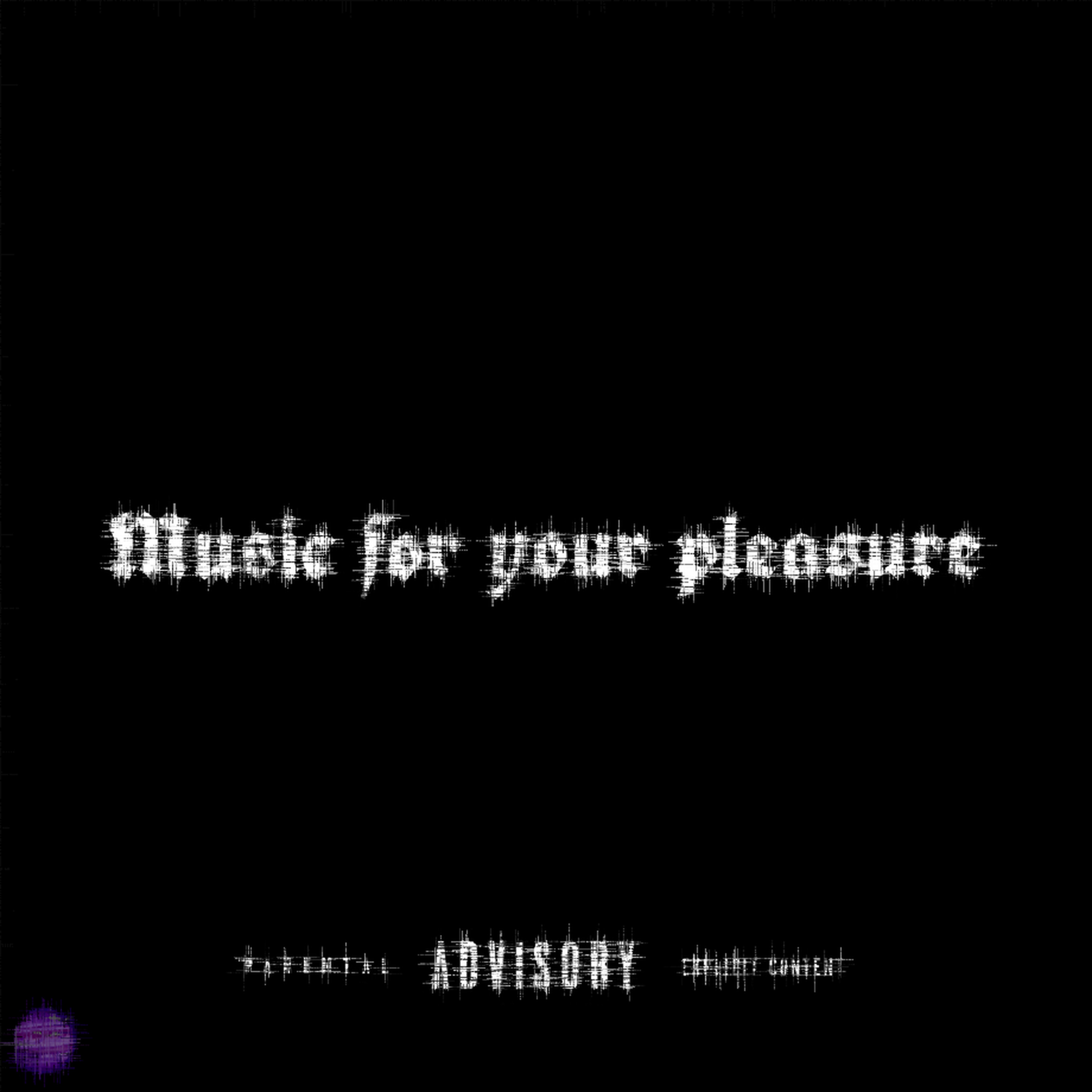 Music For Your Pleasure artwork