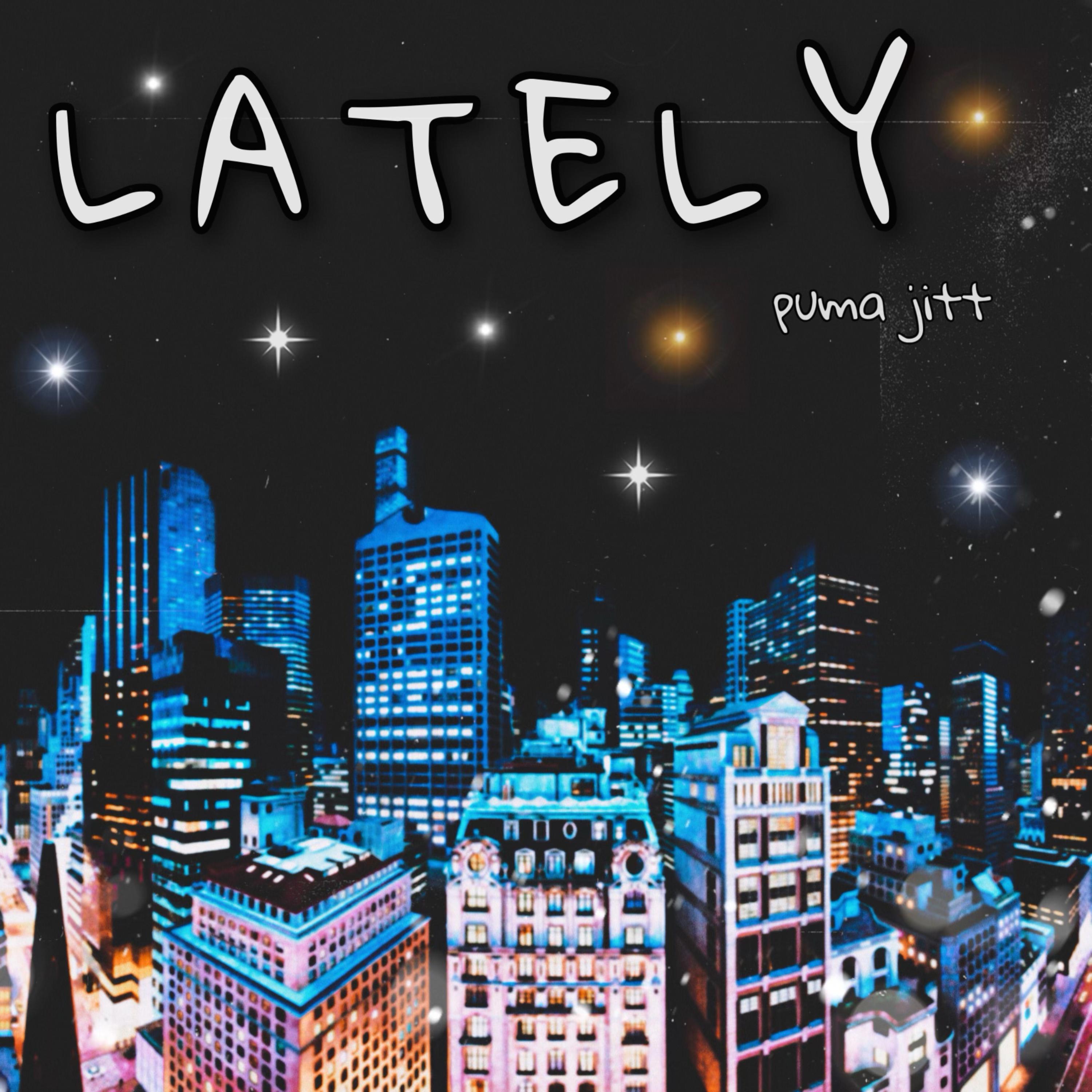 Lately artwork
