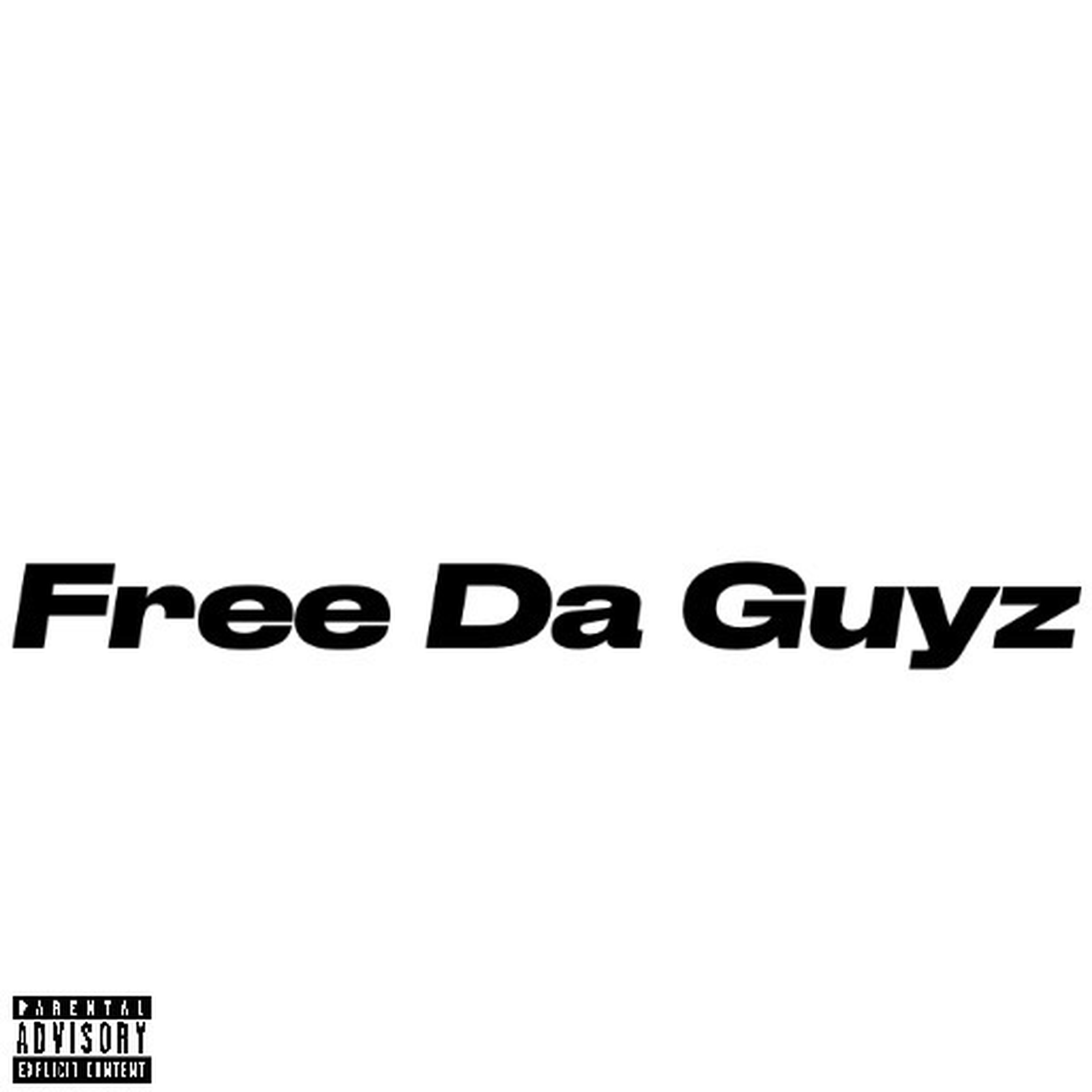 Free Da Guyz artwork