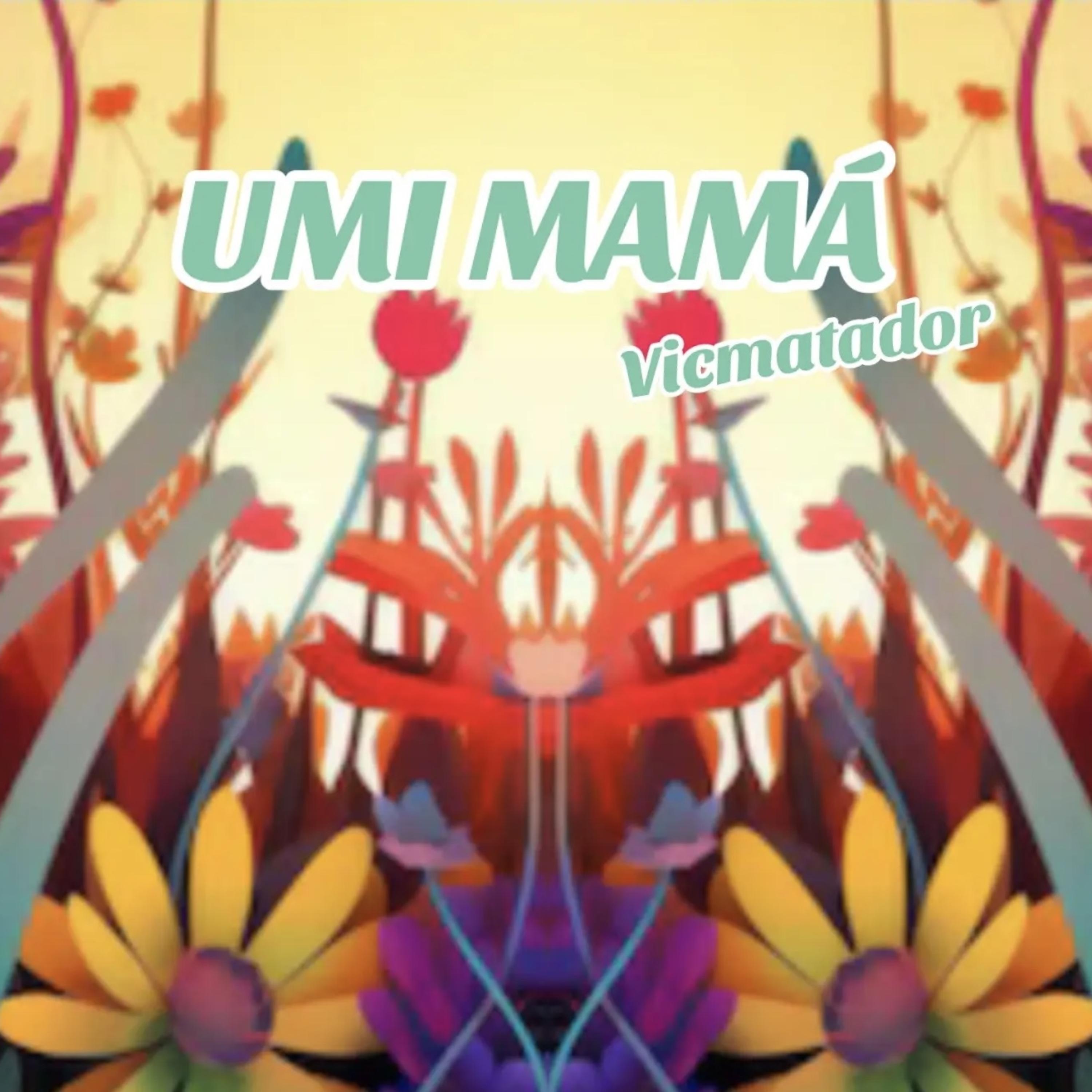 UMI MAMÁ artwork